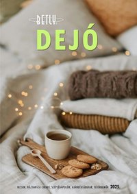 Betly újság 2025.12.01. Betly új katalógus - Dejó (2025-12-01 - 2026-01-31)