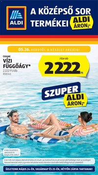 Aldi újság 2026.05.21. Aldi Középső sor termékei (2026-05-21 - 2026-05-27)