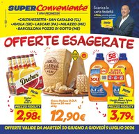 SuperConveniente volantino dal 30/06/2026 SuperConveniente volantino Caltanissetta, San Cataldo, Avola, Lascari, Milazzo, Barcellona