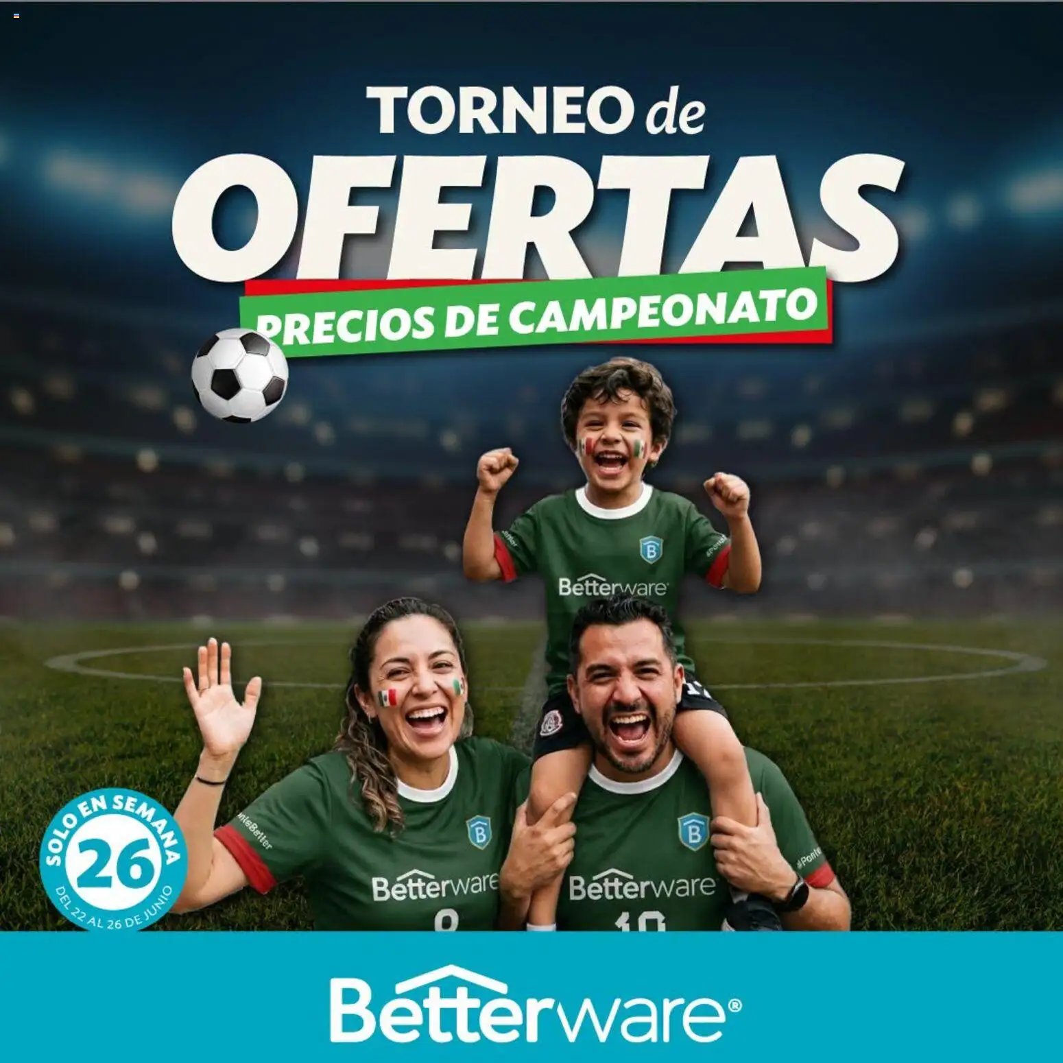 Betterware oferta desde 22/06/2026 Betterware Ofertas