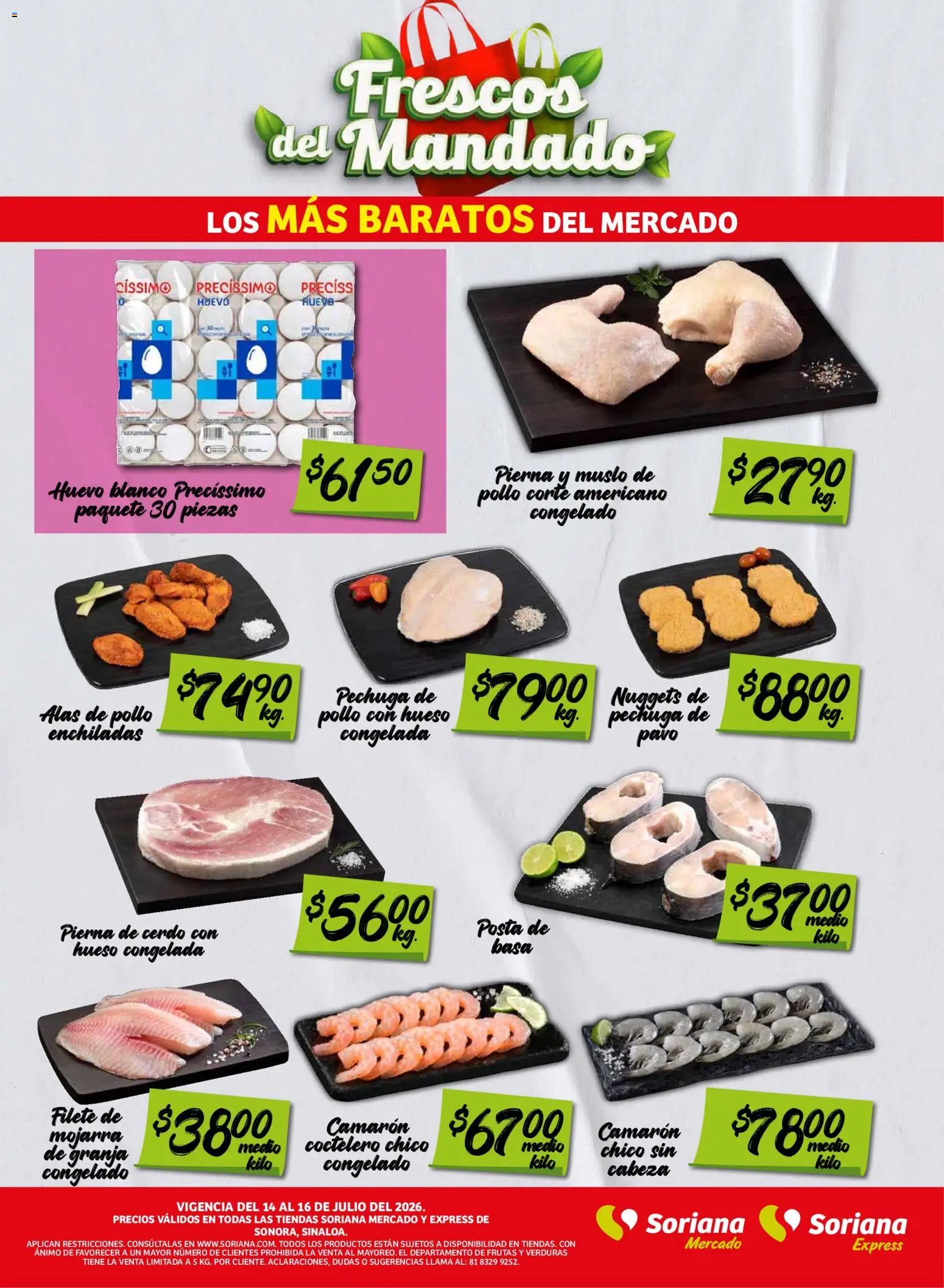 Soriana oferta desde 14/07/2026 Soriana Frescos del Mandado Mercado: Sonora y Sinaloa