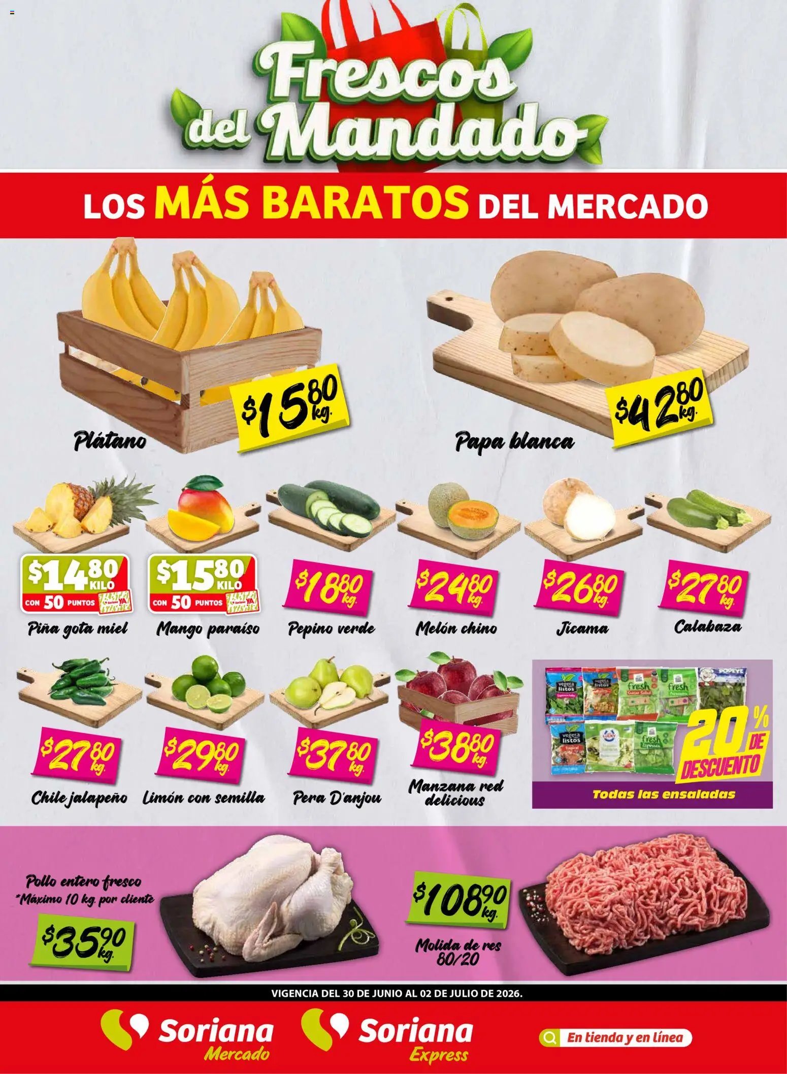 Soriana oferta desde 30/06/2026 Soriana Frescos del Mandado Mercado: Tamaulipas