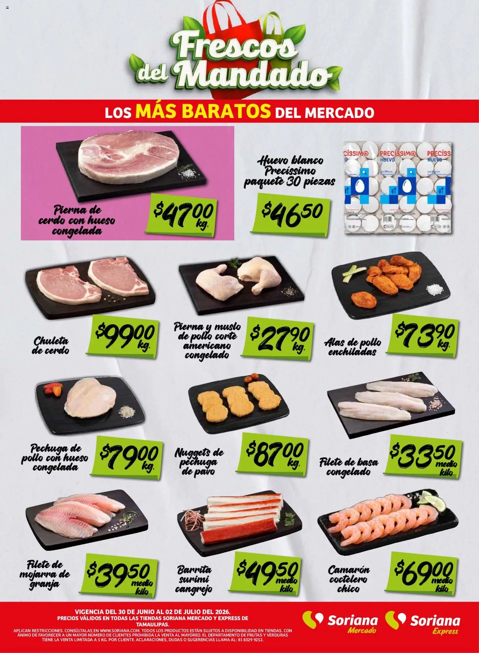 Soriana oferta desde 30/06/2026 Soriana Frescos del Mandado Mercado: Tamaulipas