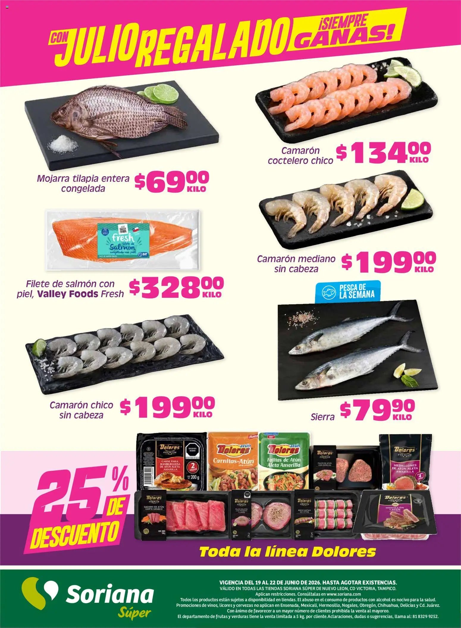 Soriana oferta desde 19/06/2026 Soriana Fin de Semana Súper: Nuevo León, Ciudad Victoria y Tampico