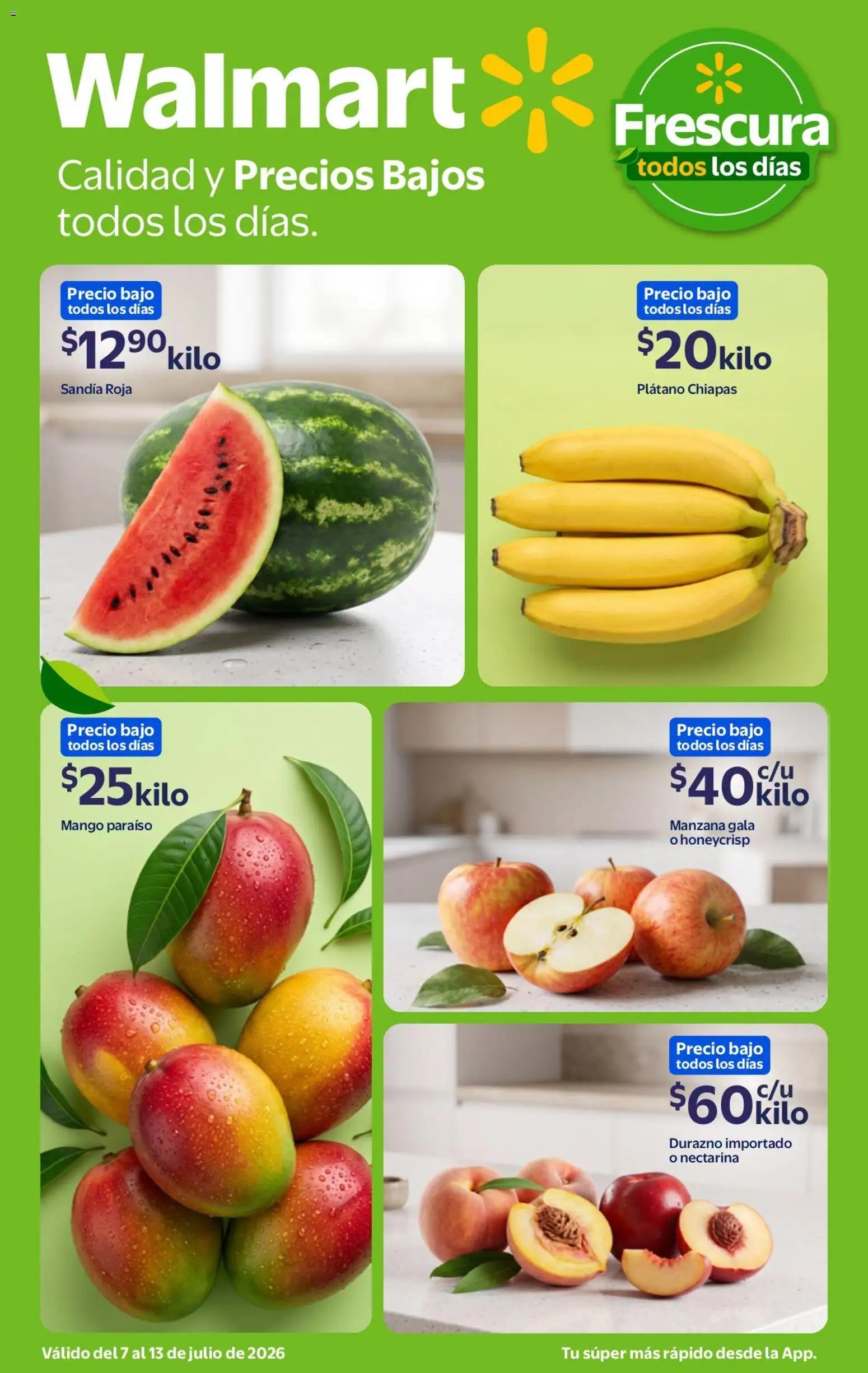 Walmart oferta desde 07/07/2026 Walmart folleto Calidad y Precios Bajos