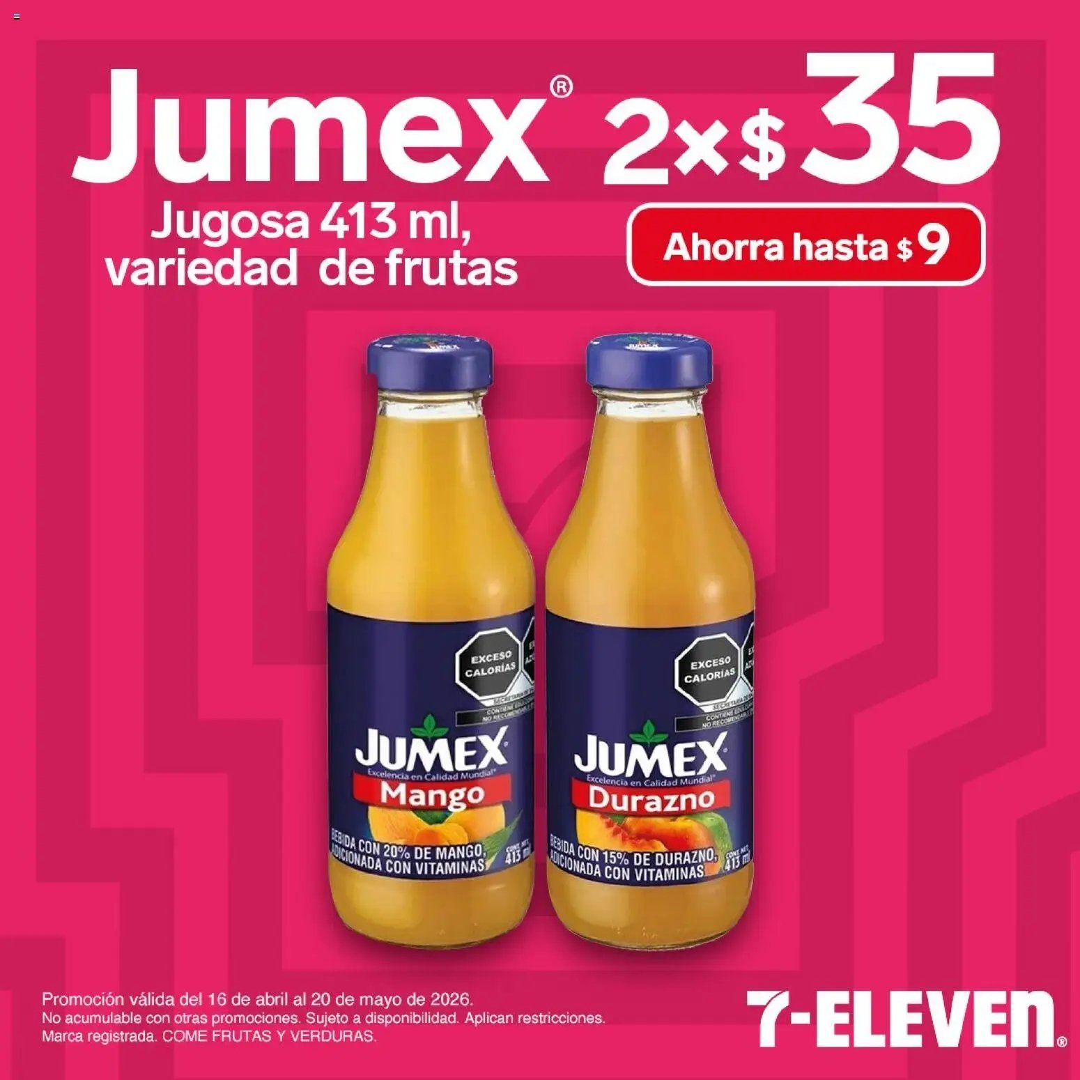 7-Eleven oferta desde 16/04/2026 7-Eleven folleto (2026-04-16 - 2026-05-20)