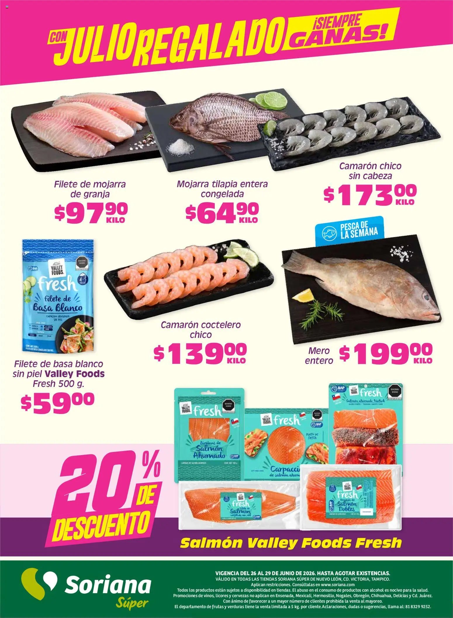 Soriana oferta desde 26/06/2026 Soriana Fin de Semana Súper: Nuevo León, Ciudad Victoria y Tampico