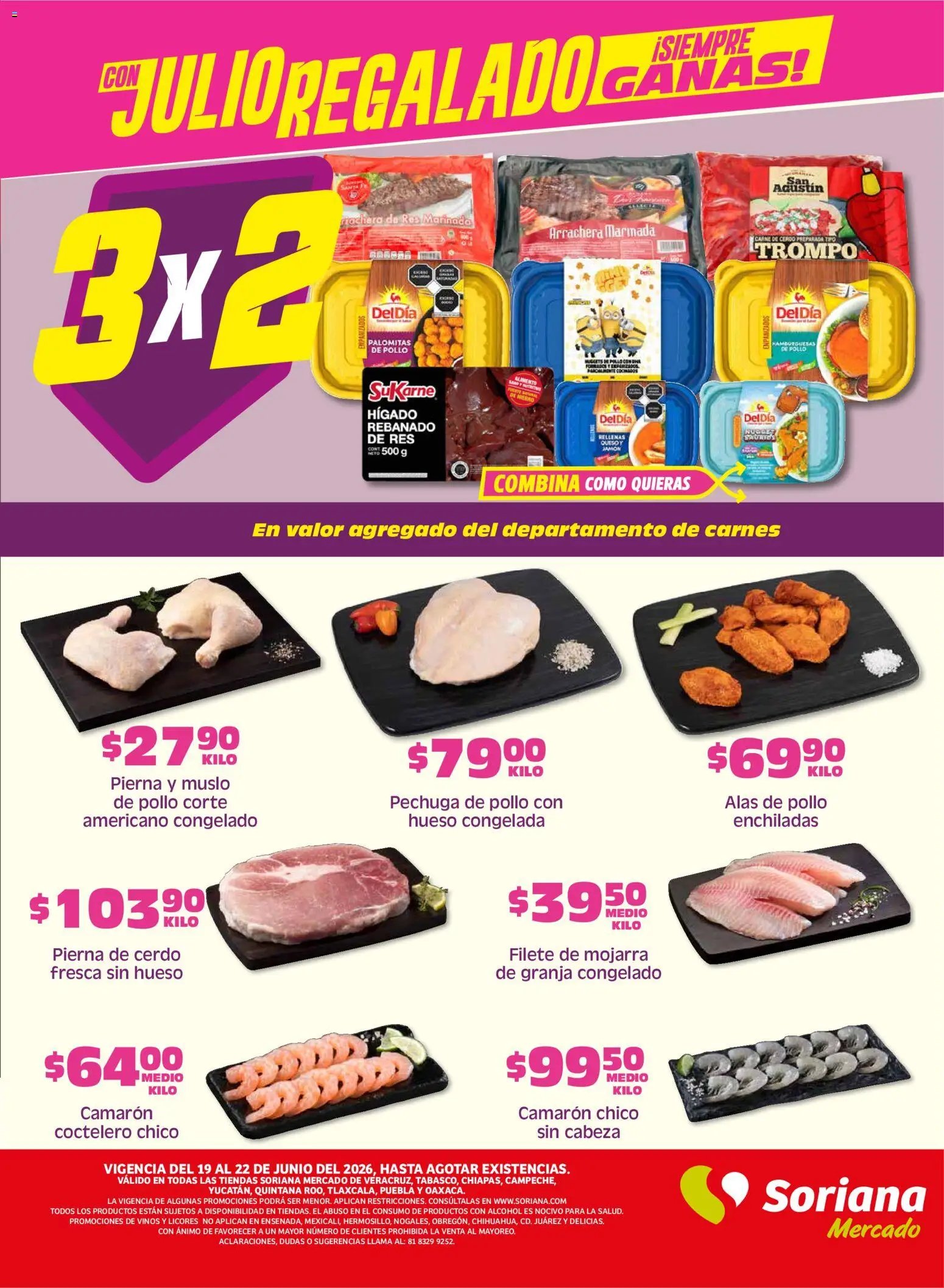 Soriana oferta desde 19/06/2026 Soriana Fin de Semana Mercado: Ver, Tab, Chis, Camp, Yuc y Q. Roo
