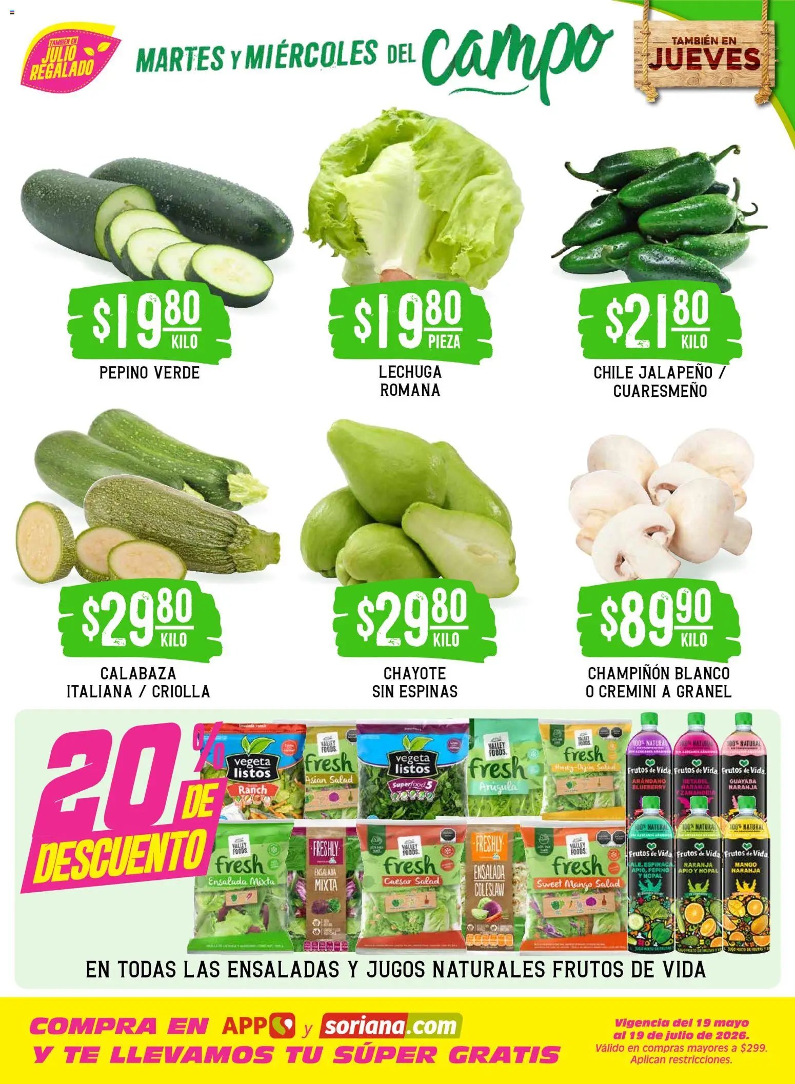 Soriana oferta desde 14/07/2026 Soriana Martes y Miércoles del Campo Súper: Juárez