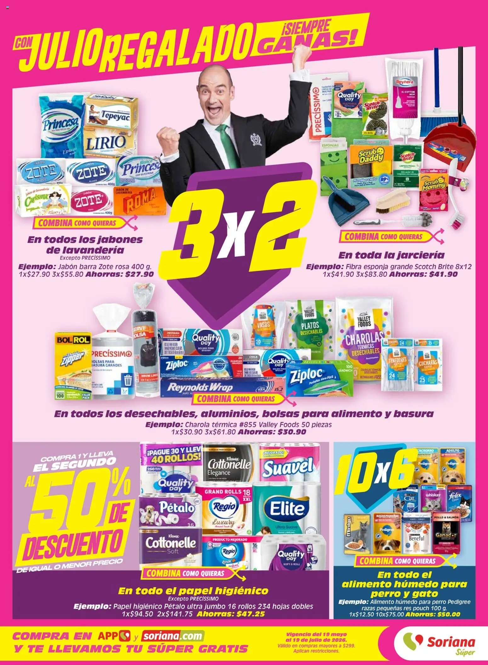 Soriana oferta desde 10/07/2026 Soriana Julio Regalado Súper Nacional