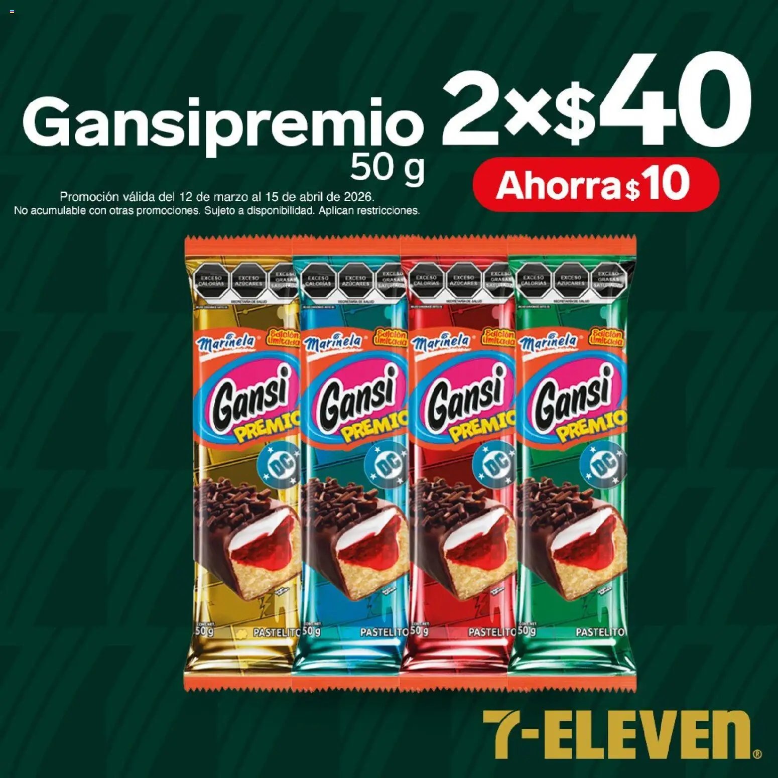 7-Eleven oferta desde 12/03/2026 7-Eleven folleto (2026-03-12 - 2026-04-15)