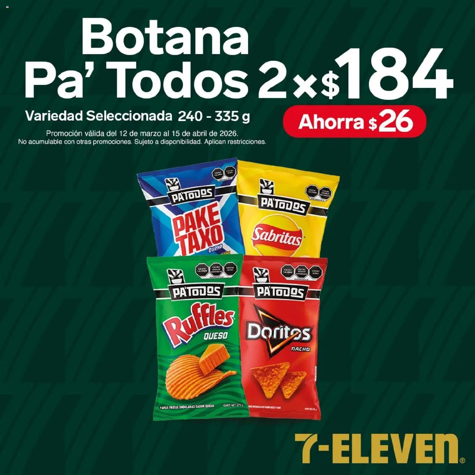 7-Eleven oferta desde 12/03/2026 7-Eleven folleto (2026-03-12 - 2026-04-15)
