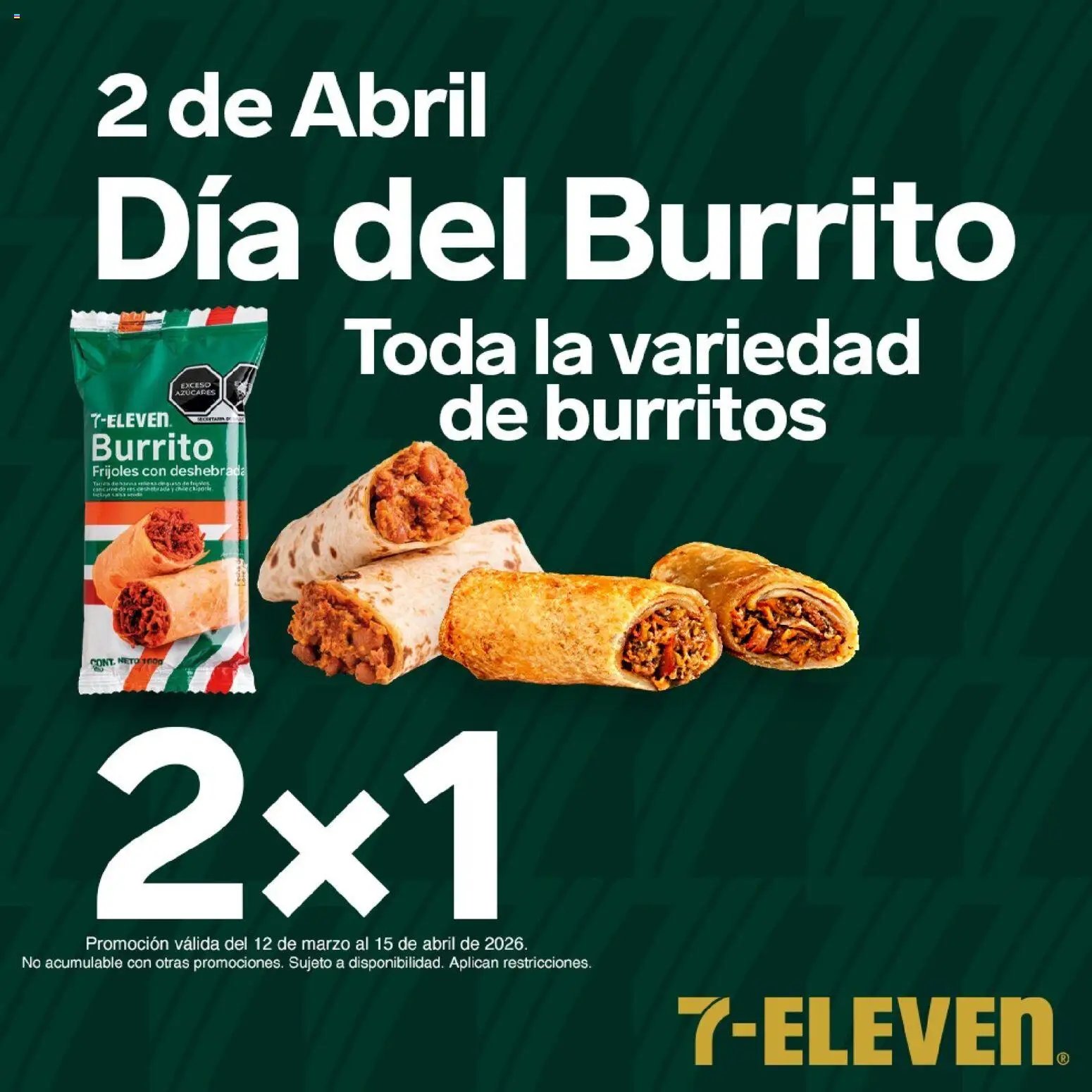 7-Eleven oferta desde 12/03/2026 7-Eleven folleto (2026-03-12 - 2026-04-15)