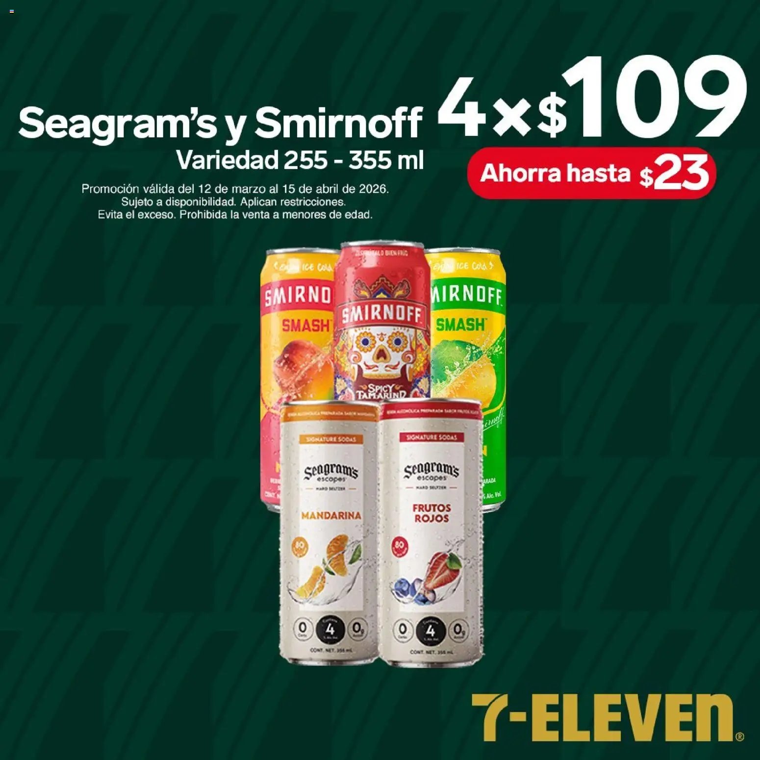 7-Eleven oferta desde 12/03/2026 7-Eleven folleto (2026-03-12 - 2026-04-15)