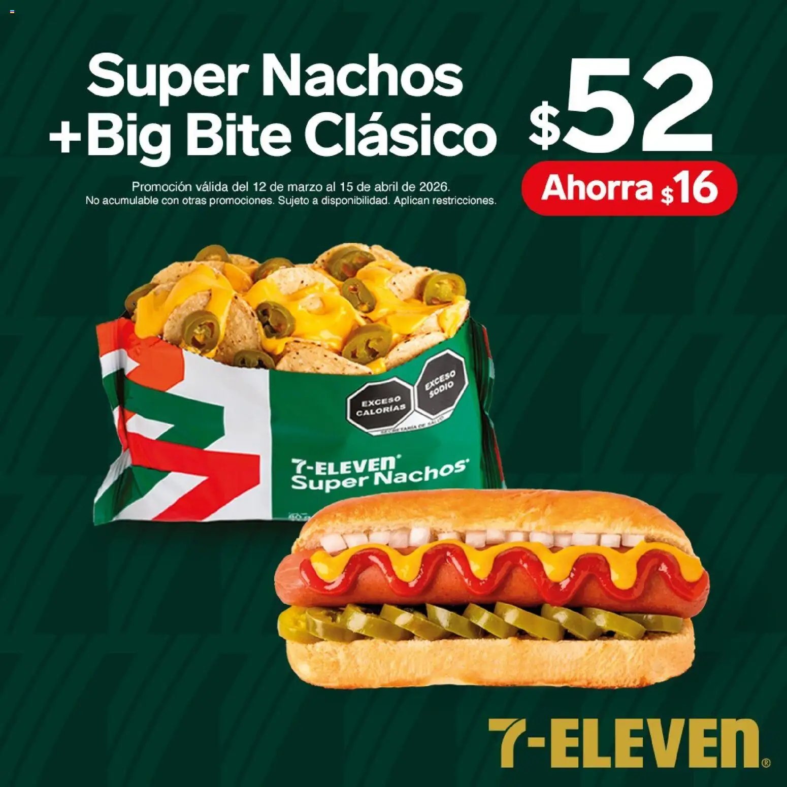 7-Eleven oferta desde 12/03/2026 7-Eleven folleto (2026-03-12 - 2026-04-15)