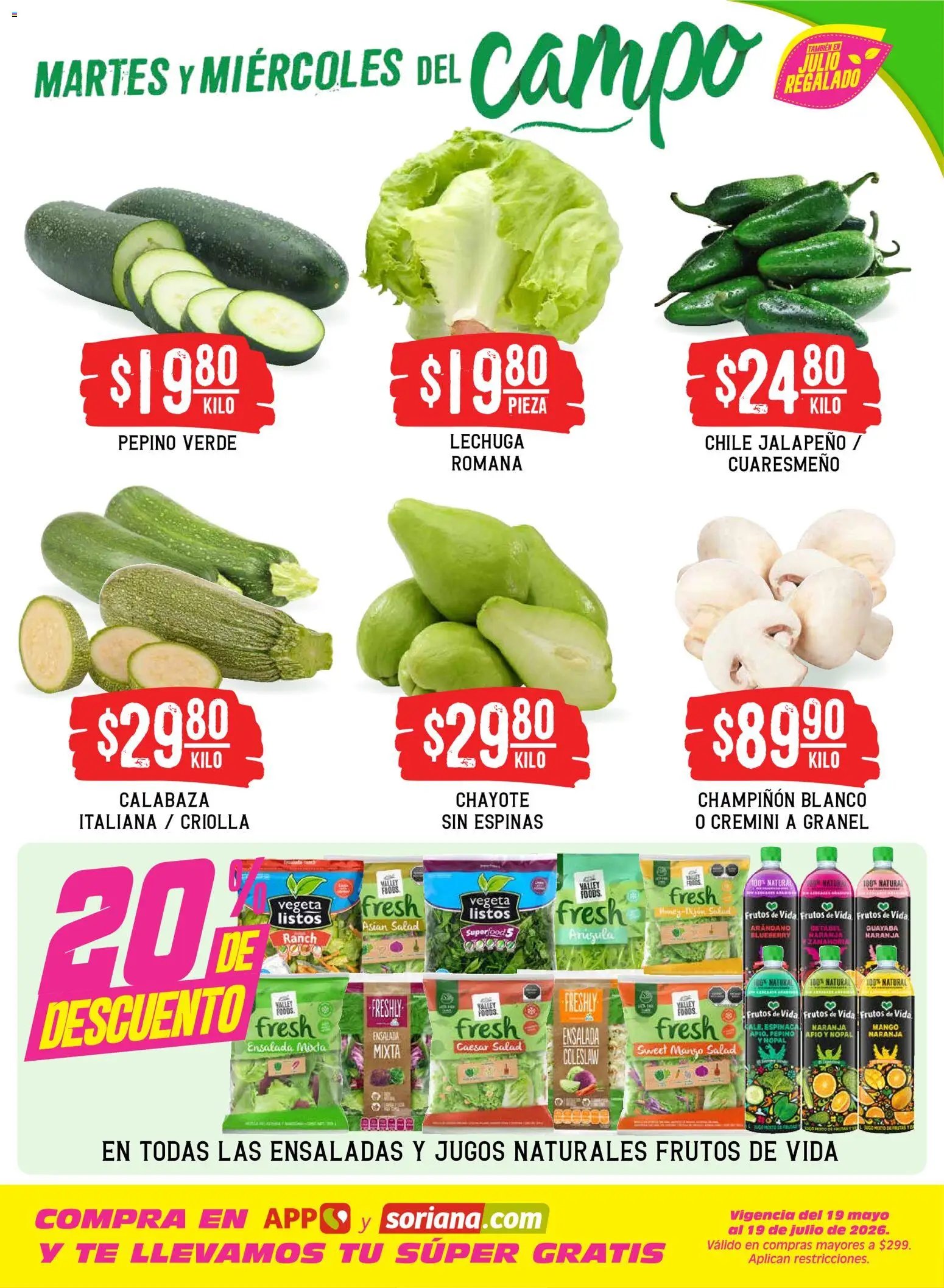 Soriana oferta desde 14/07/2026 Soriana Martes y Miércoles del Campo Híper: Nuevo León, Ciudad Victoria y Tampico