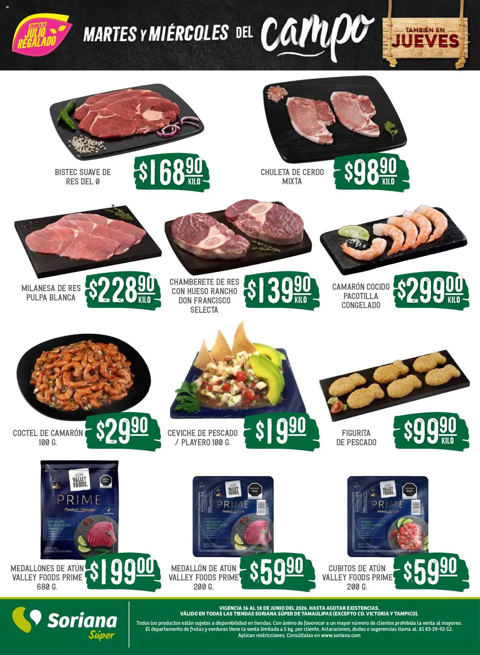 Soriana oferta desde 16/06/2026 Soriana Martes y Miércoles del Campo Súper: Tamaulipas (excepto Cd. Victoria y Tampico)