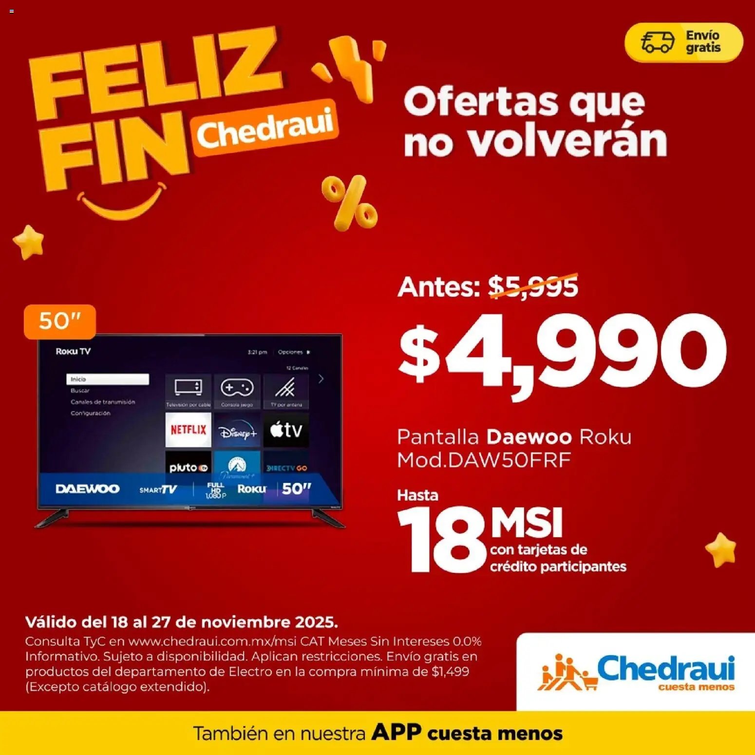 Chedraui oferta desde 18/11/2025 Buen Fin  (2025-11-18 - 2025-11-27)