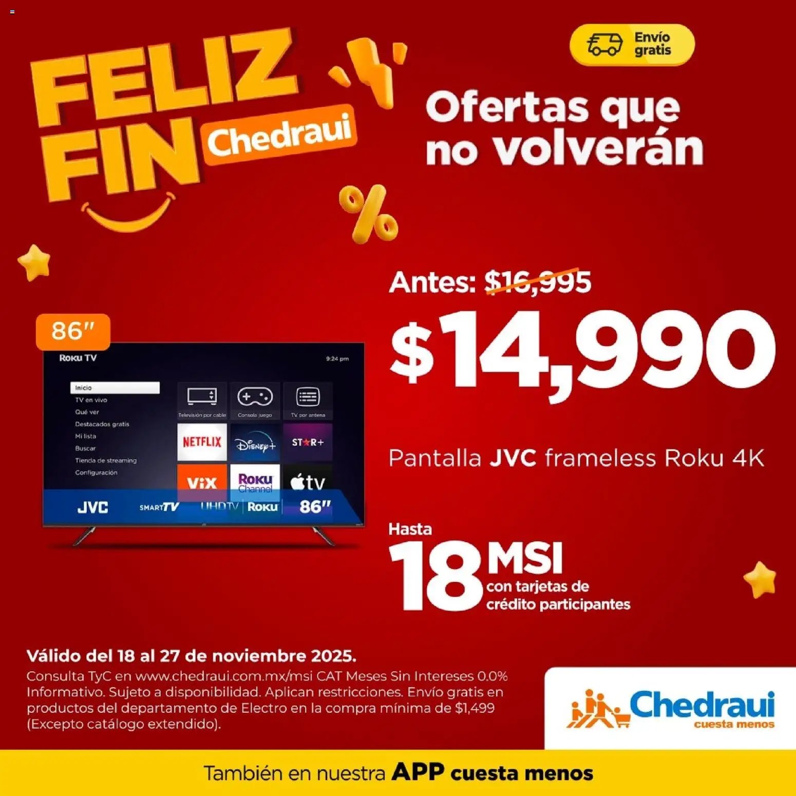 Chedraui oferta desde 18/11/2025 Buen Fin  (2025-11-18 - 2025-11-27)