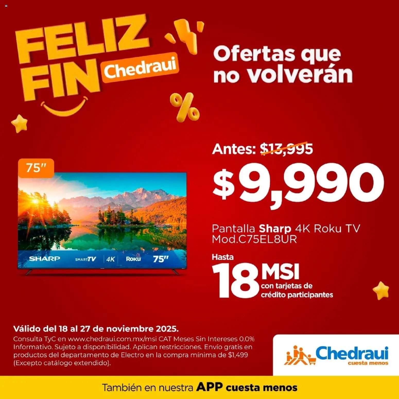 Chedraui oferta desde 18/11/2025 Buen Fin  (2025-11-18 - 2025-11-27)