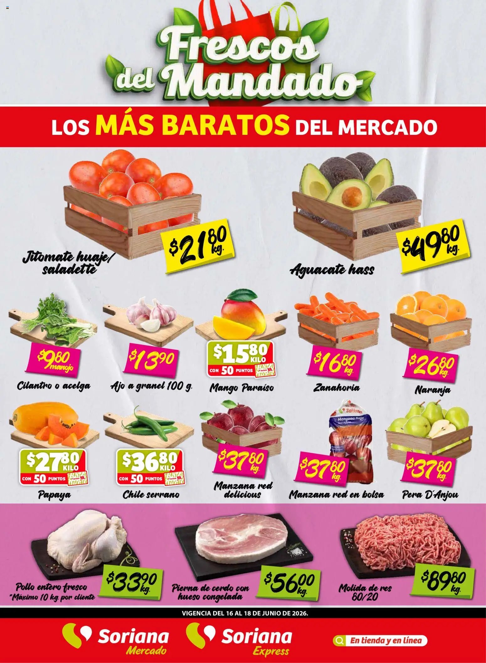 Soriana oferta desde 16/06/2026 Soriana Frescos del Mandado Mercado: Sonora y Sinaloa