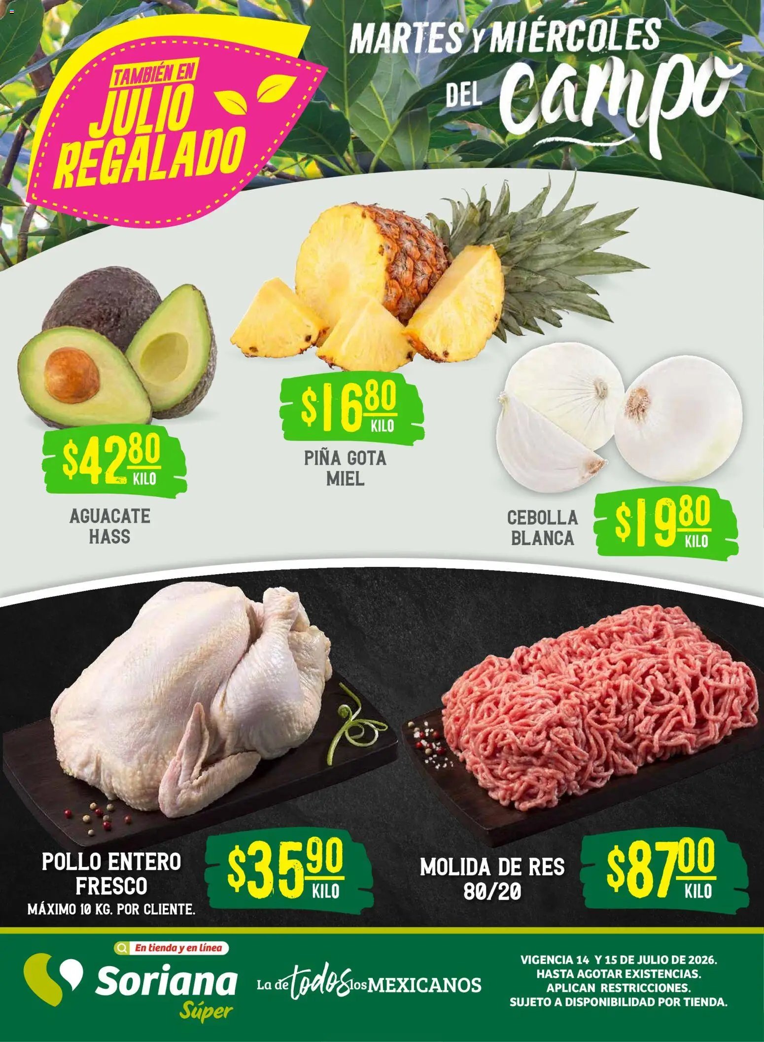 Soriana oferta desde 14/07/2026 Soriana Martes y Miércoles del Campo Súper: BCS, Son y Sin