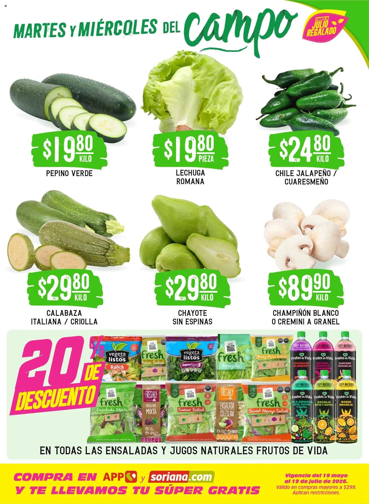 Soriana oferta desde 14/07/2026 Soriana Martes y Miércoles del Campo Súper: BCS, Son y Sin