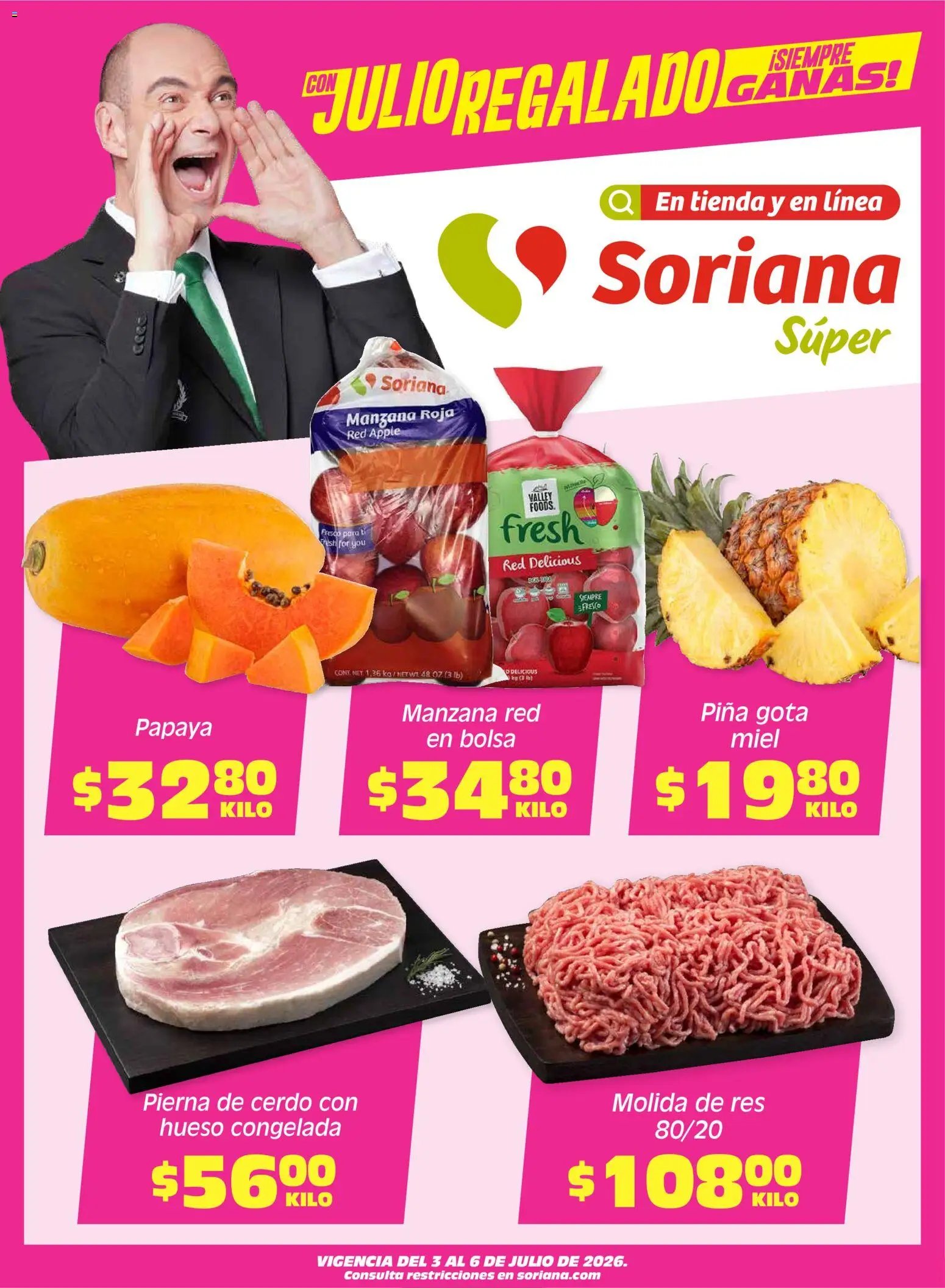 Soriana oferta desde 03/07/2026 Soriana Fin de Semana Súper: Ver, Tab, Chis, Camp, Yuc y Q. Roo