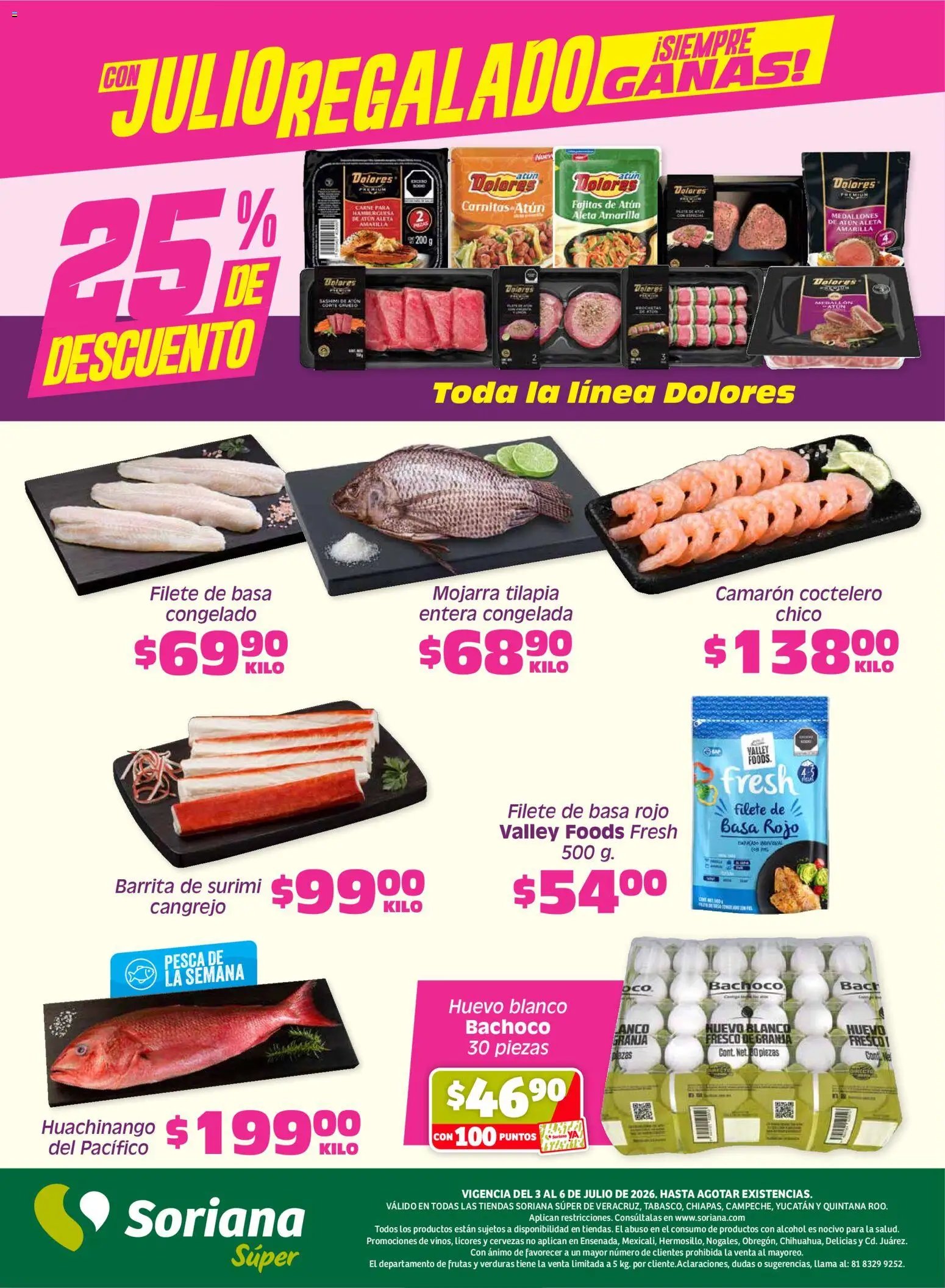 Soriana oferta desde 03/07/2026 Soriana Fin de Semana Súper: Ver, Tab, Chis, Camp, Yuc y Q. Roo