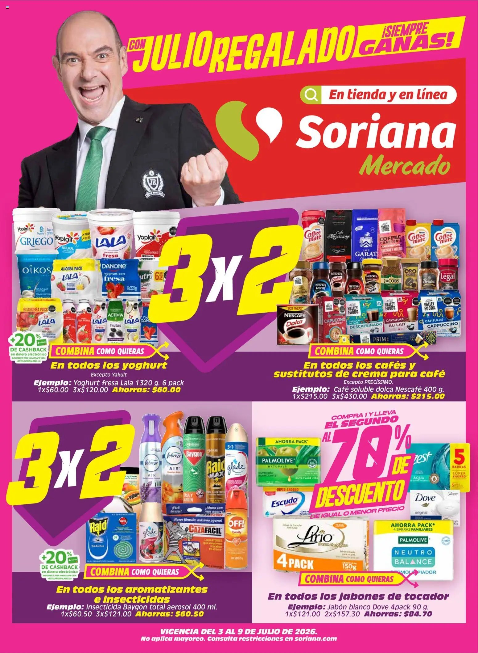 Soriana oferta desde 03/07/2026 Soriana Julio Regalado Mercado Nacional