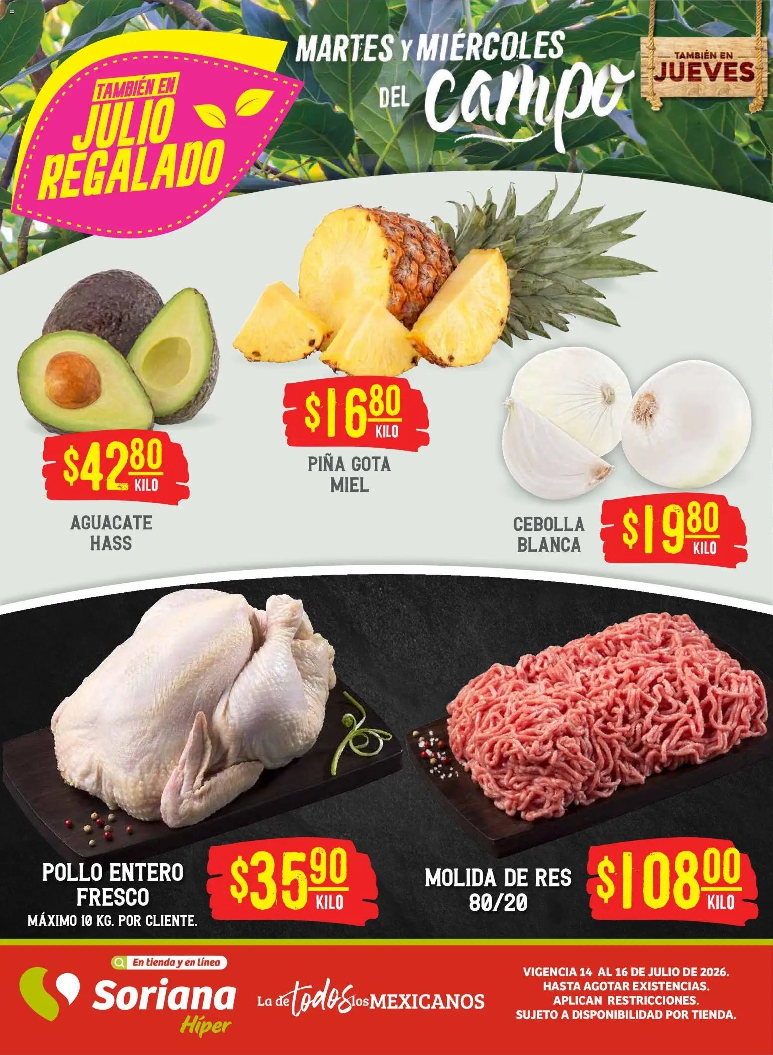 Soriana oferta desde 14/07/2026 Soriana Martes y Miércoles del Campo Híper: Tamaulipas (excepto Cd. Victoria y Tampico)