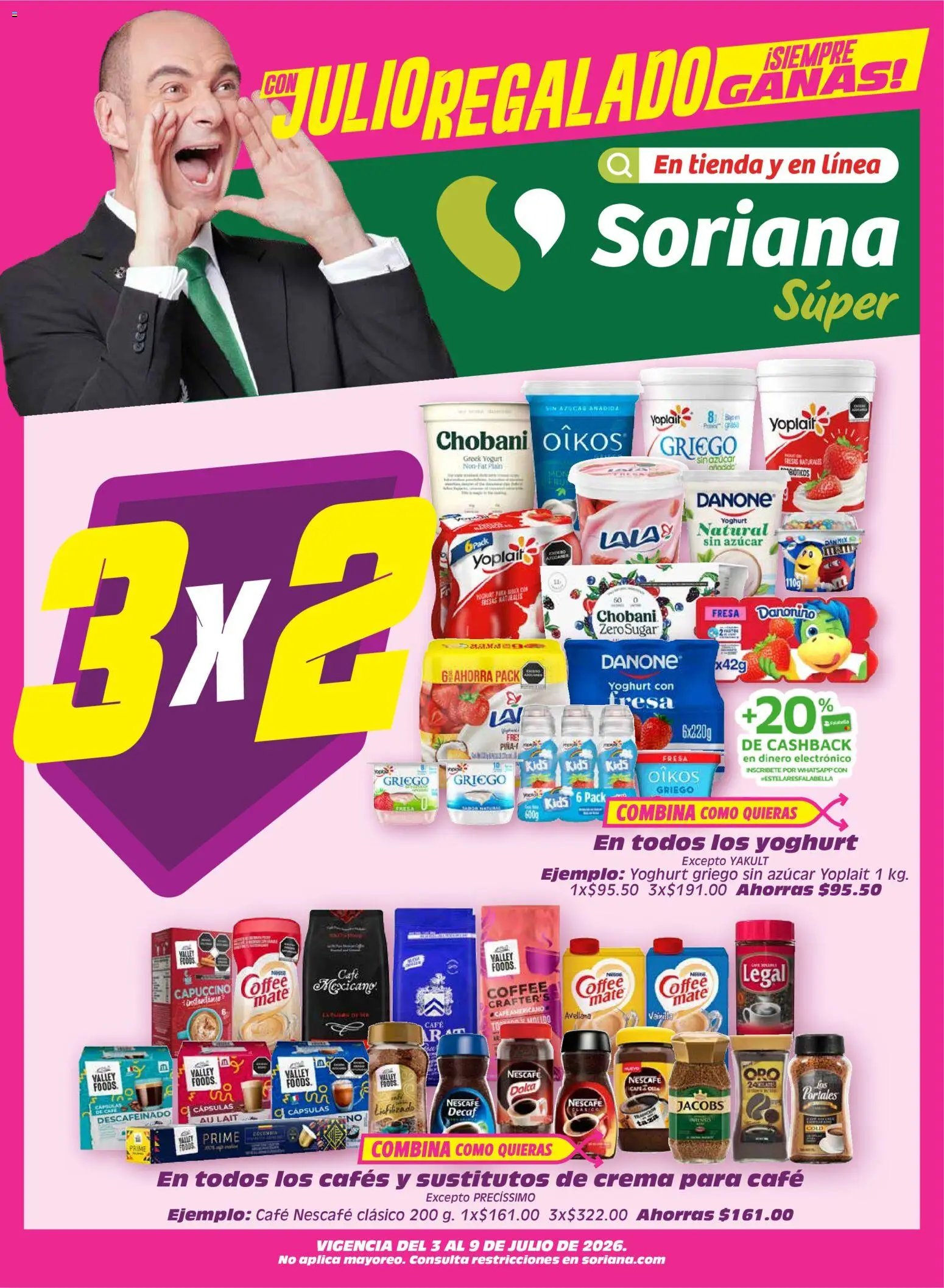 Soriana oferta desde 03/07/2026 Soriana Julio Regalado Súper Nacional