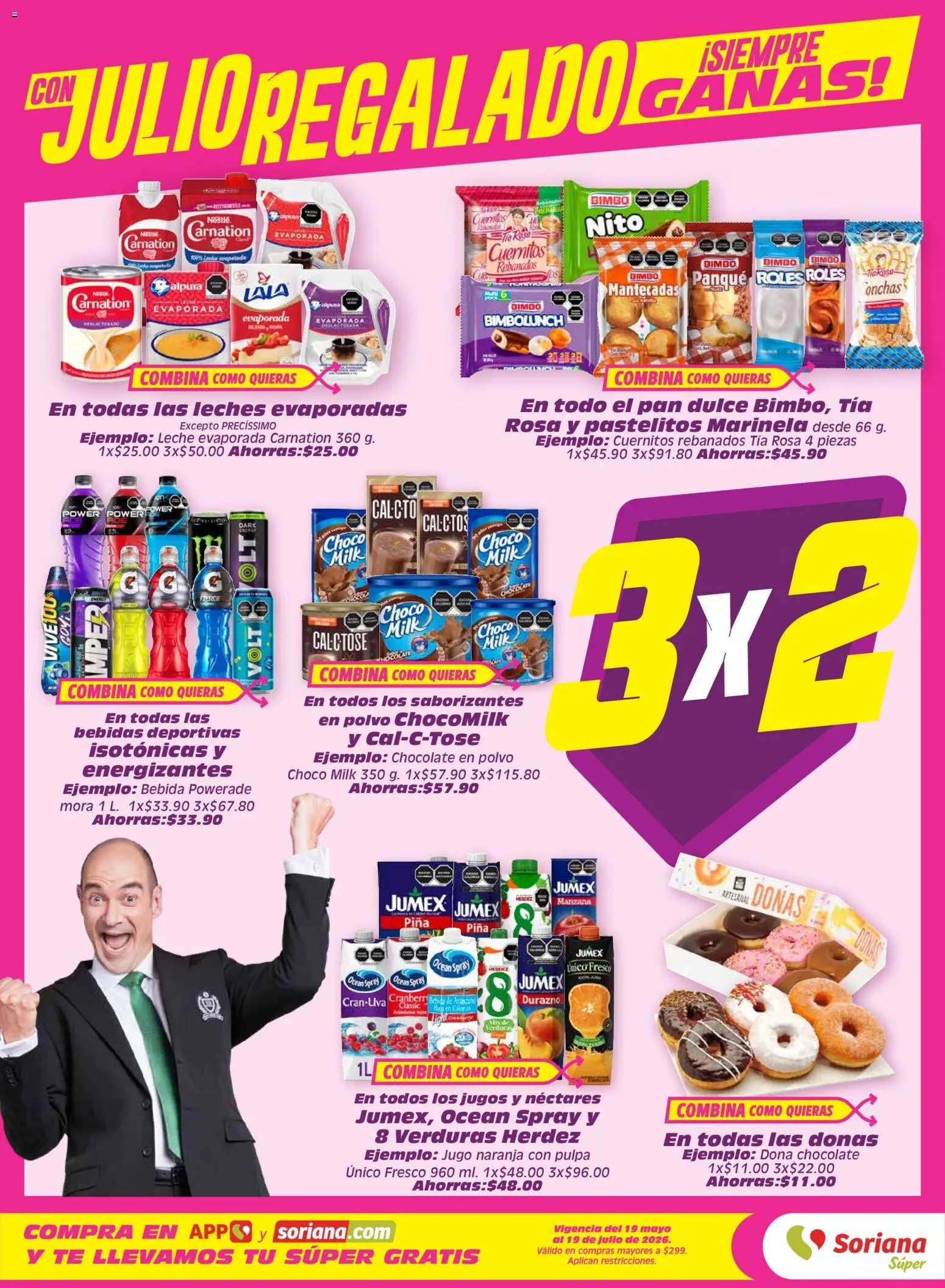 Soriana oferta desde 03/07/2026 Soriana Julio Regalado Súper Nacional