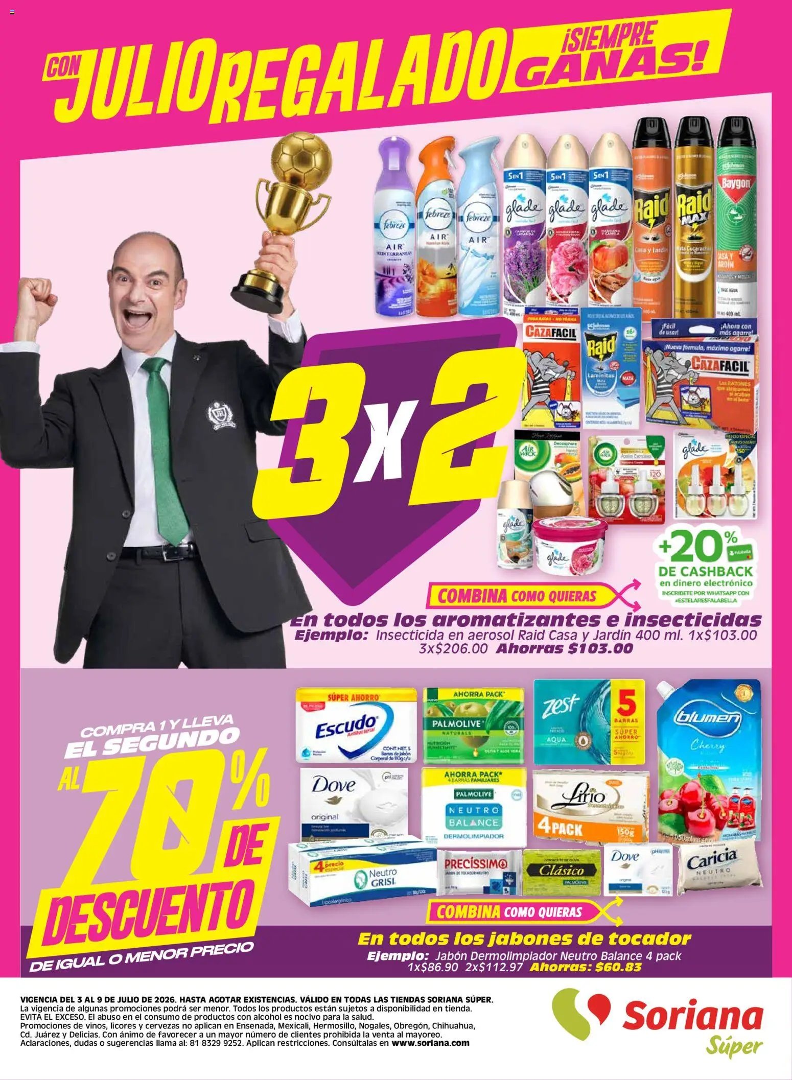 Soriana oferta desde 03/07/2026 Soriana Julio Regalado Súper Nacional