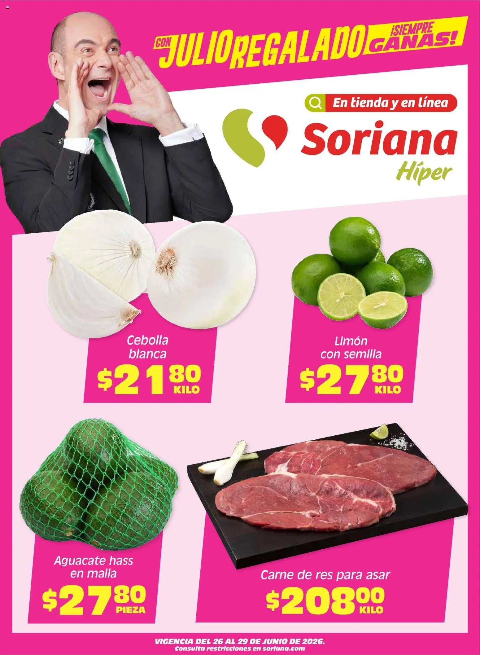 Soriana oferta desde 26/06/2026 Soriana Fin de Semana Híper: BCS, Son y Sin