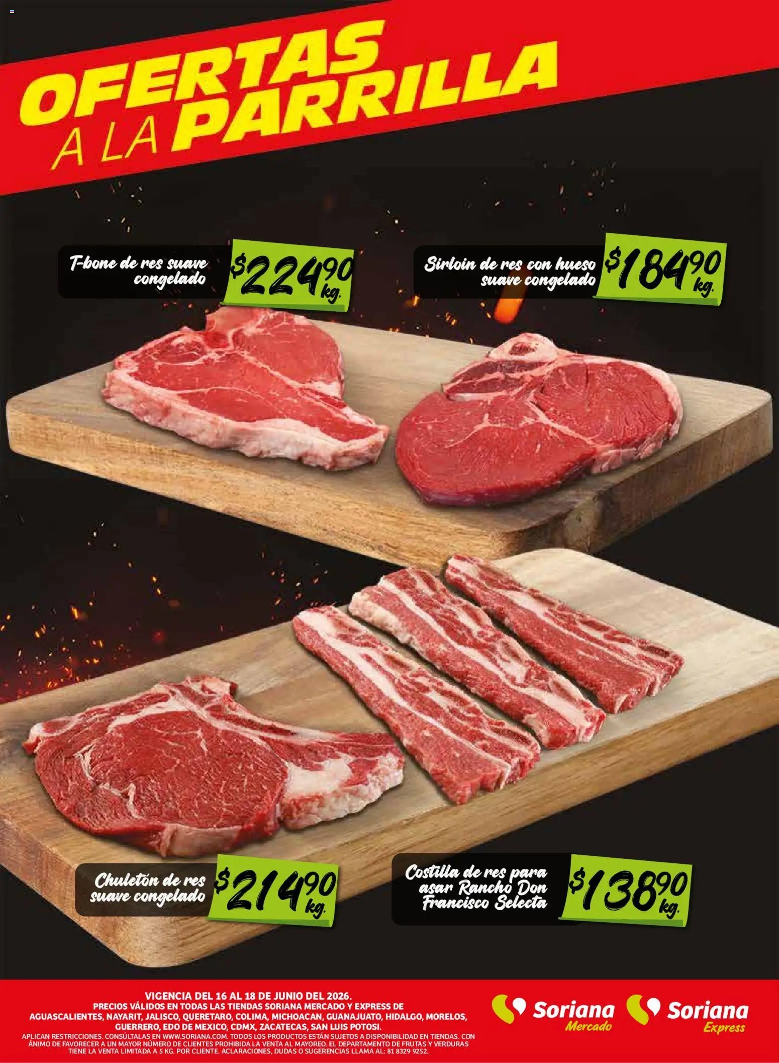 Soriana oferta desde 16/06/2026 Soriana Frescos del Mandado Mercado: Ags, Nay, Jal, Qro, Col, Mich, Gto, Hgo, Tlax, Mor, Pue, Gro, Oax, Edo. de Mex, CDMX, Zac y