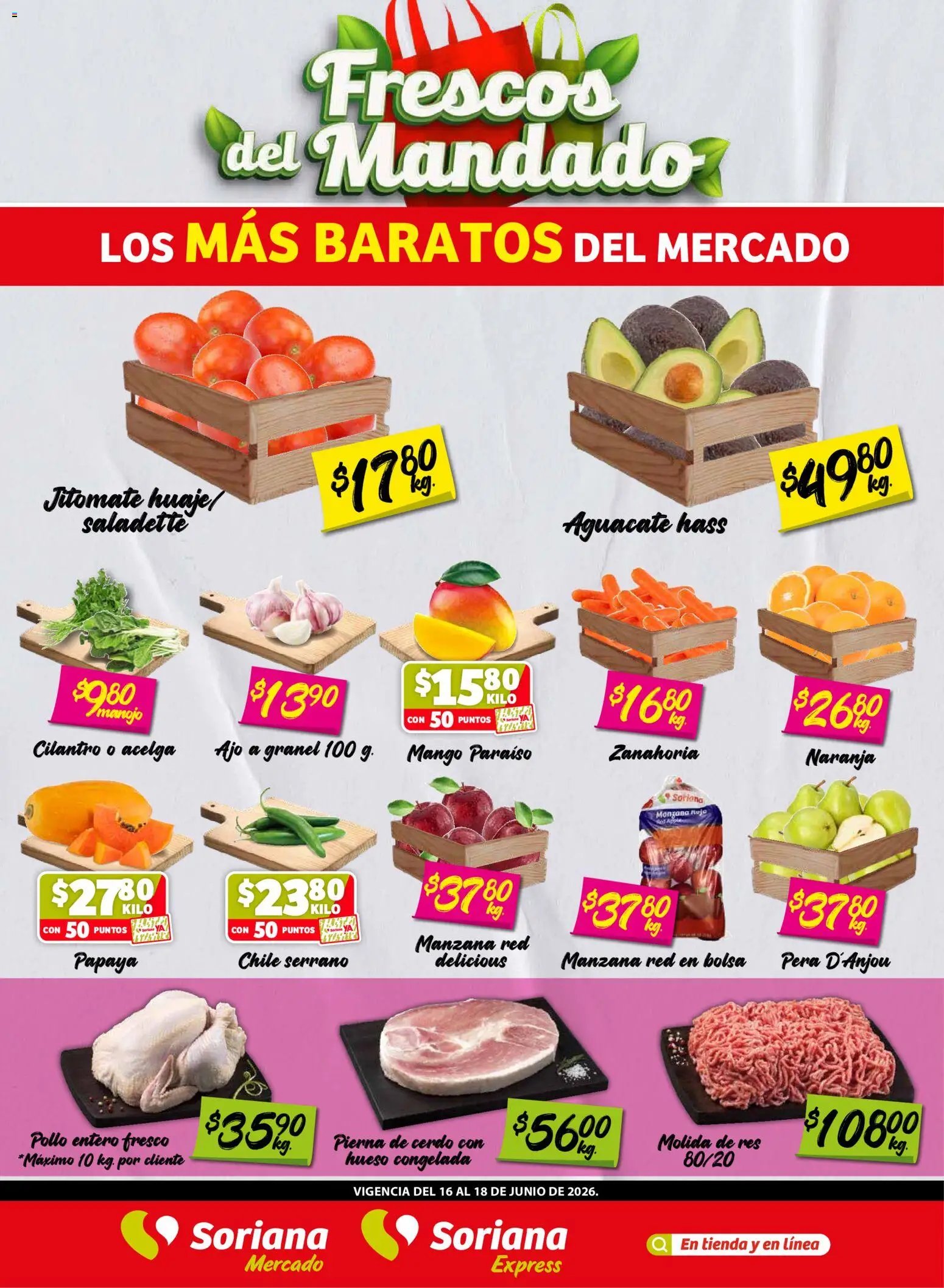 Soriana oferta desde 16/06/2026 Soriana Frescos del Mandado Mercado: Nuevo León