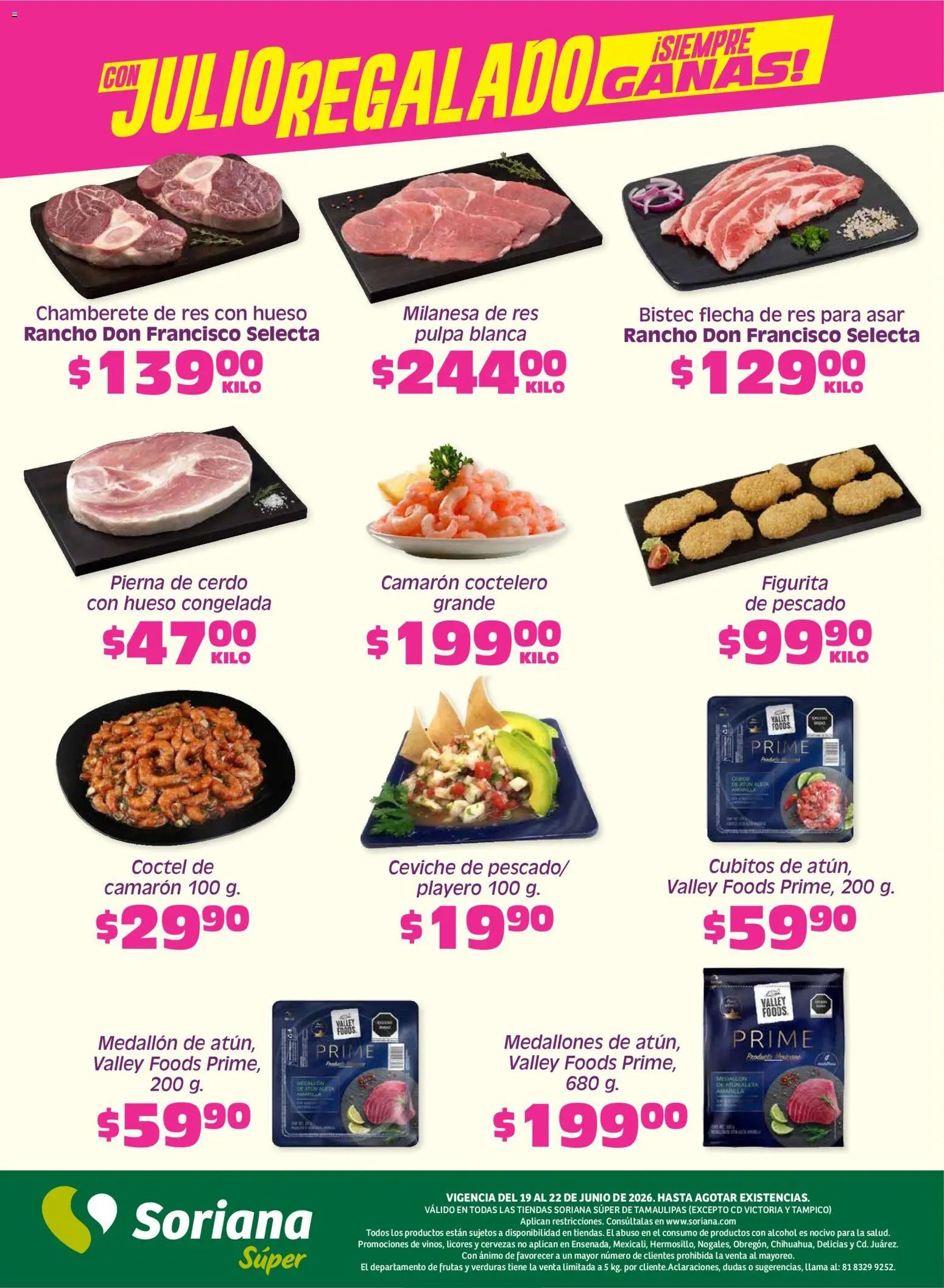Soriana oferta desde 19/06/2026 Soriana Fin de Semana Súper: Tamaulipas (excepto Cd. Victoria y Tampico)