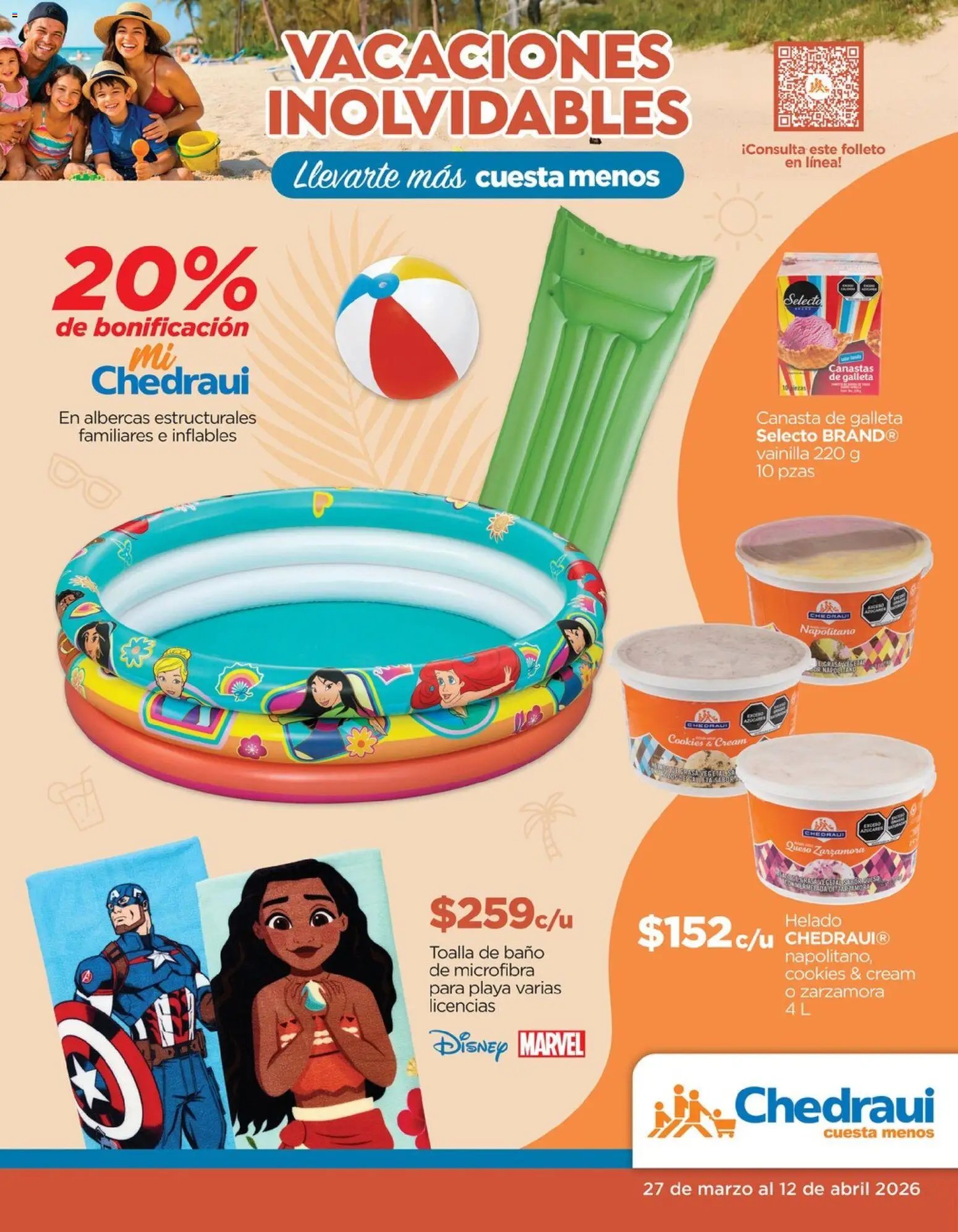 Chedraui oferta desde 27/03/2026 Chedraui folleto Vacaciones inolvidables (2026-03-27 - 2026-04-12)