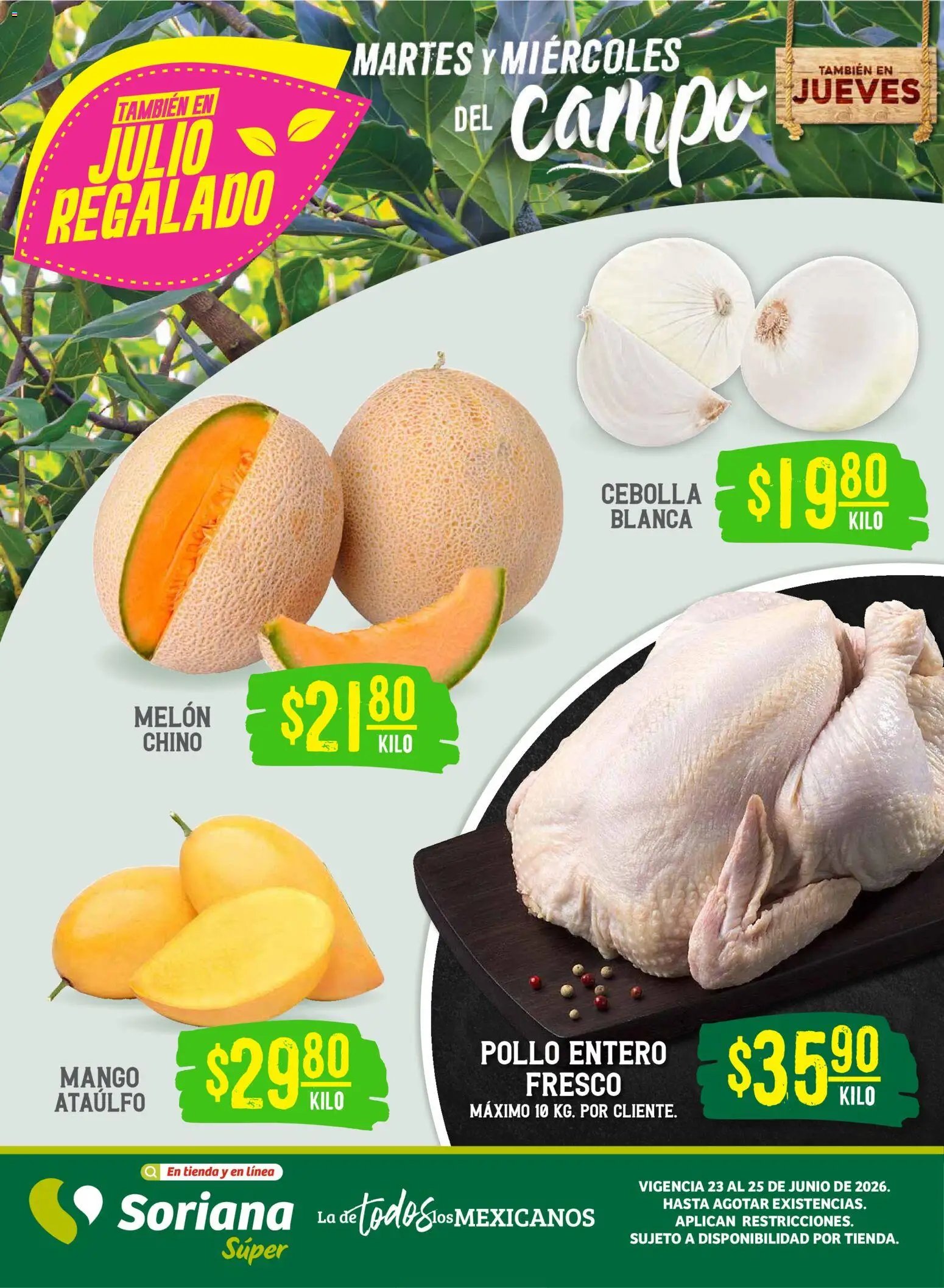 Soriana oferta desde 23/06/2026 Soriana Martes y Miércoles del Campo Súper: Juárez