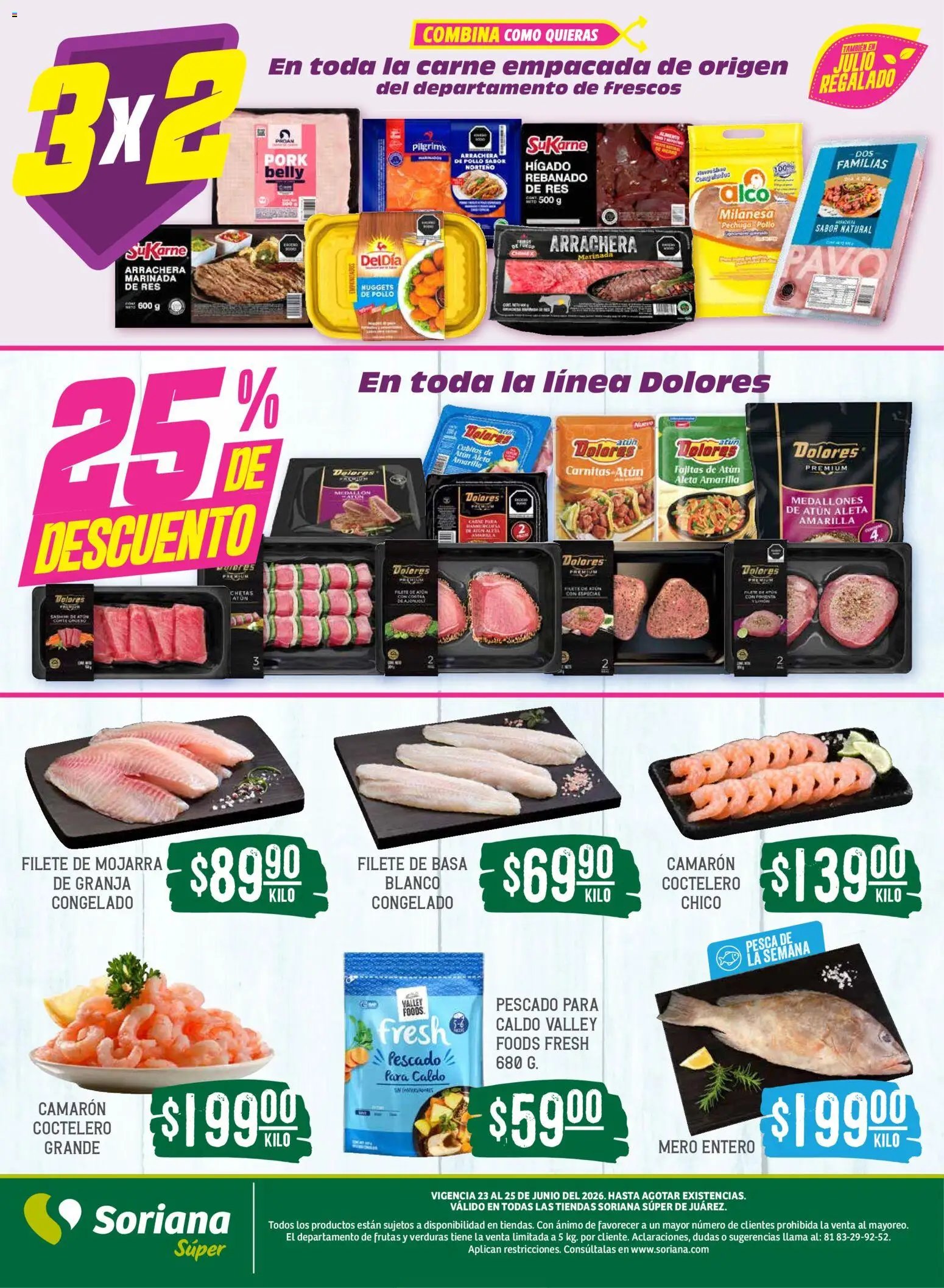 Soriana oferta desde 23/06/2026 Soriana Martes y Miércoles del Campo Súper: Juárez