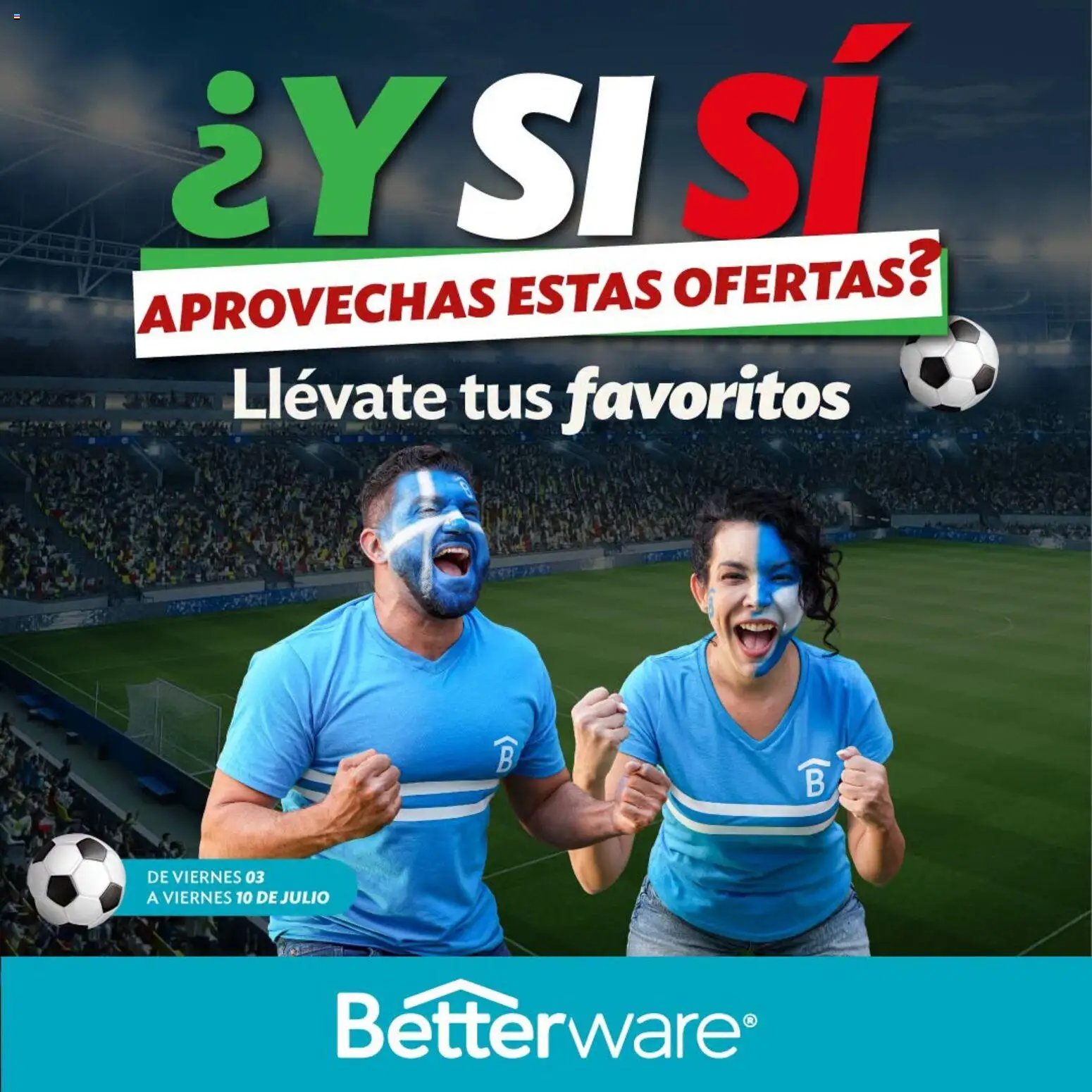 Betterware oferta desde 03/07/2026 Betterware catálogo Llévate tus favoritos