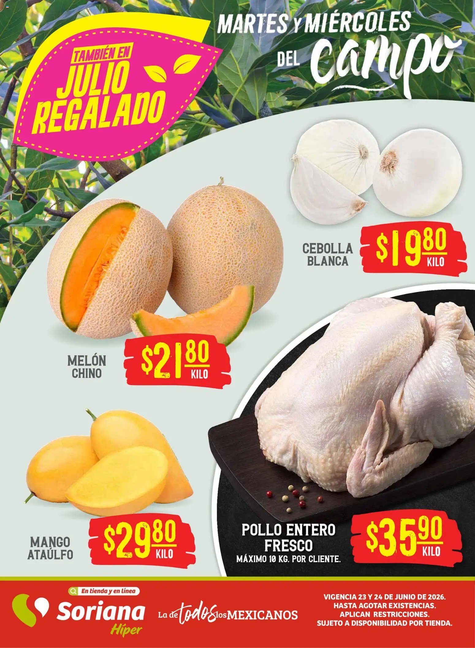 Soriana oferta desde 23/06/2026 Soriana Martes y Miércoles del Campo Híper: Nuevo León, Ciudad Victoria y Tampico