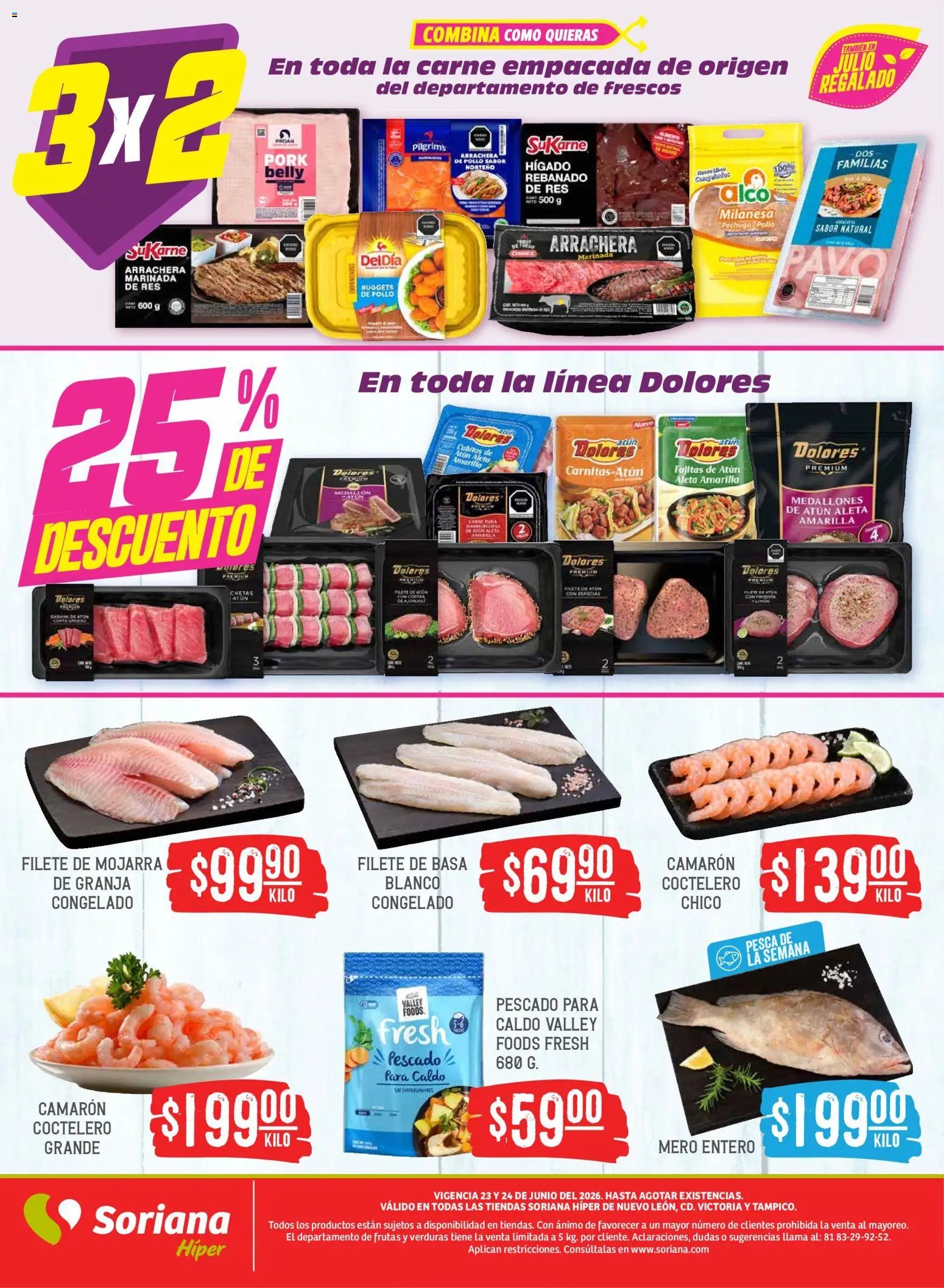Soriana oferta desde 23/06/2026 Soriana Martes y Miércoles del Campo Híper: Nuevo León, Ciudad Victoria y Tampico