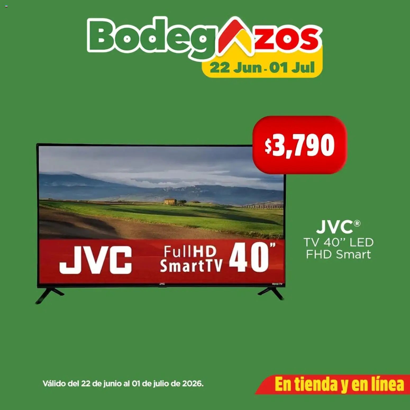 Bodega Aurrerá oferta desde 22/06/2026 Bodega Aurrerá folleto Pantalla nueva para los partidos