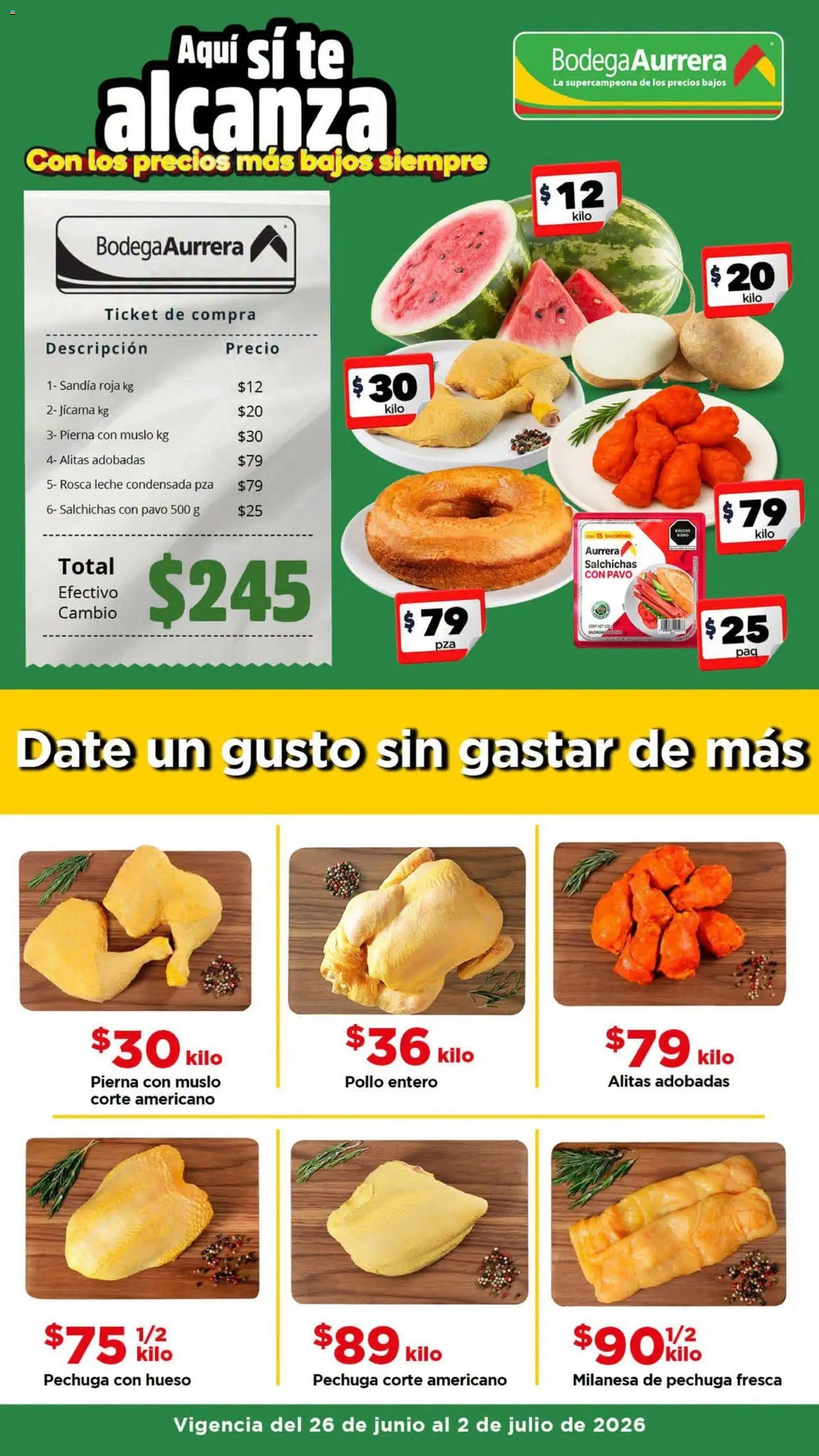 Bodega Aurrerá oferta desde 26/06/2026 Bodega Aurrerá folleto Date un gusto sin gastar de más