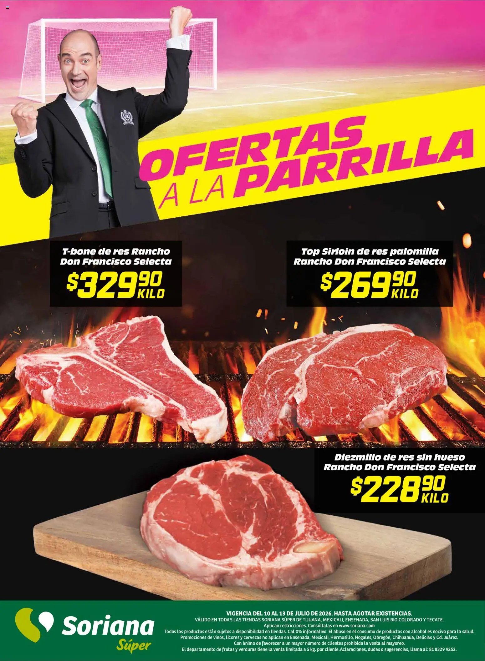 Soriana oferta desde 10/07/2026 Soriana Fin de Semana Súper: Tijuana, Mexicali, Ensenada, San Luis Río Colorado y Tecate
