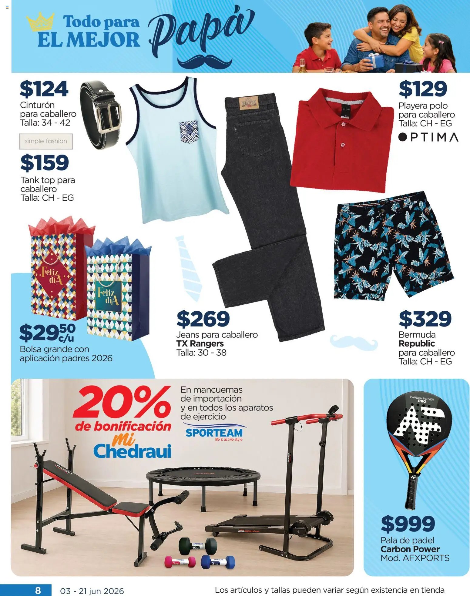 Chedraui oferta desde 03/06/2026 Chedraui folleto Todo para papá