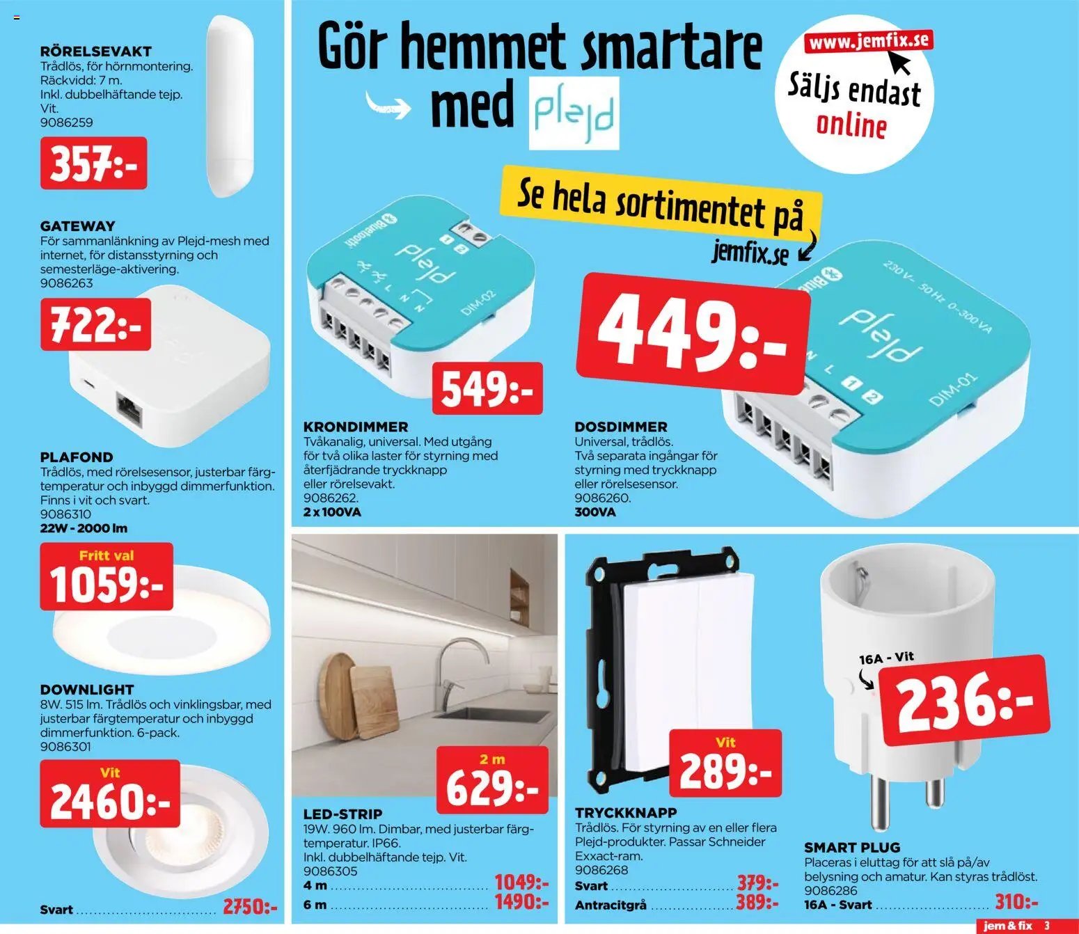 Jem & Fix Reklamblad från 22/06/2026 Jem & Fix erbjudanden
