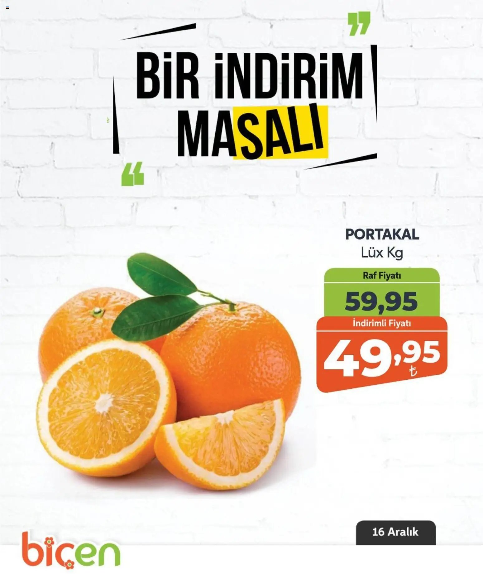 Biçen Market tarihli katalog 16 1212 2025 Bir İndirim MaSalı - meyve